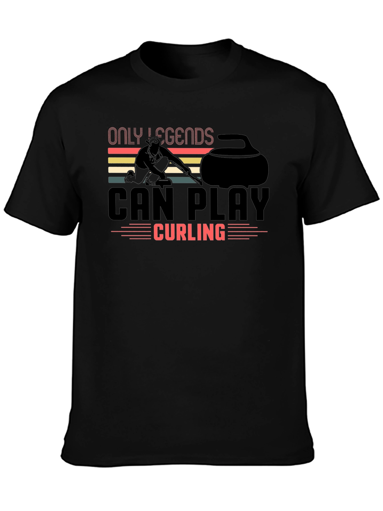 Only Legends Can Play Curling T-Shirt