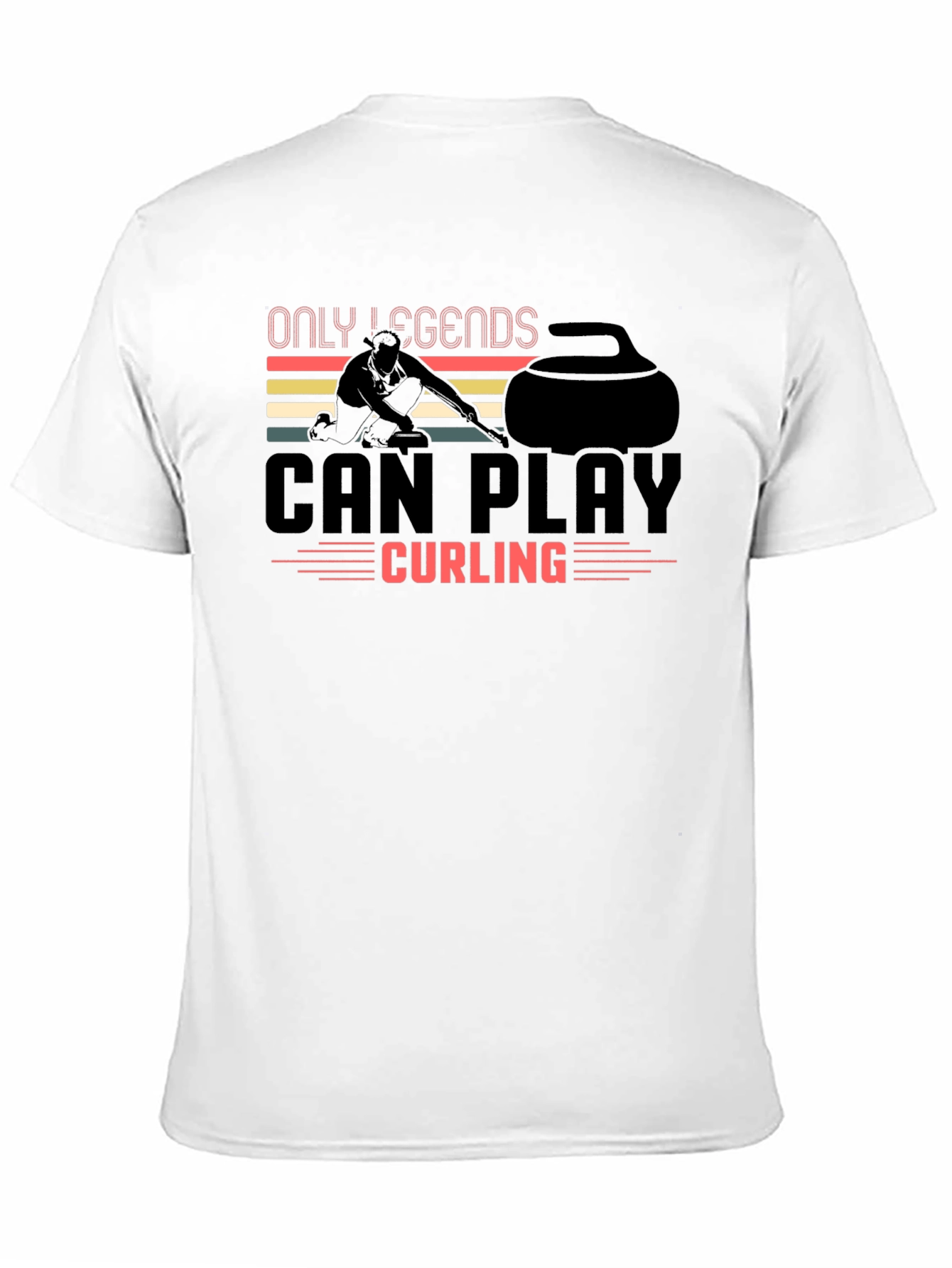 Only Legends Can Play Curling T-Shirt