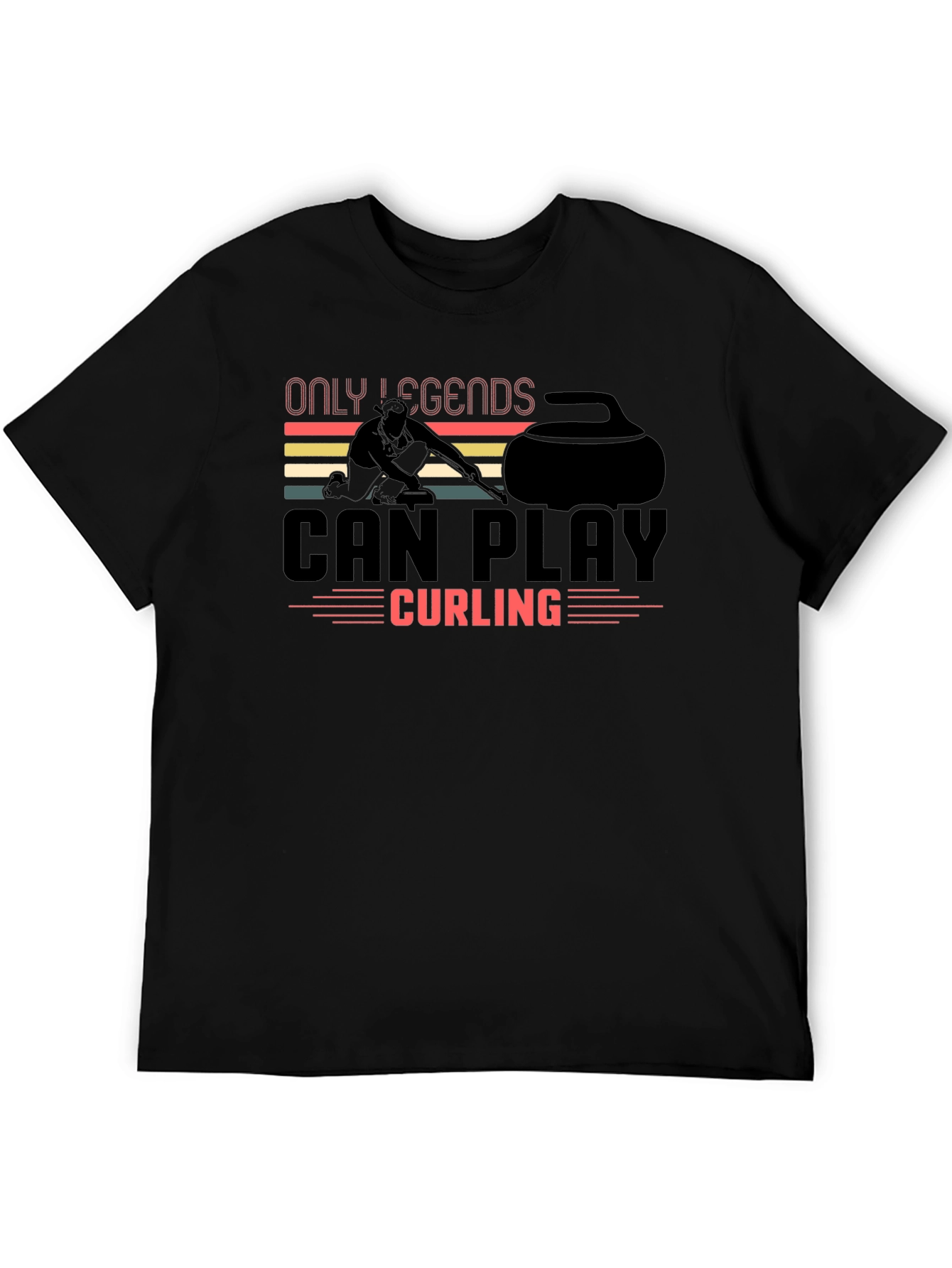 Only Legends Can Play Curling T-Shirt