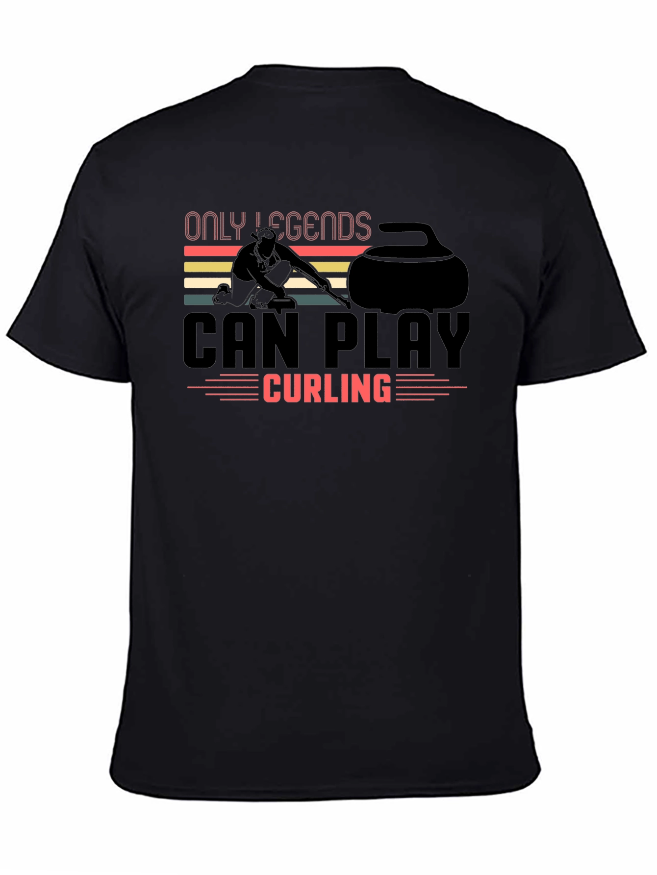 Only Legends Can Play Curling T-Shirt