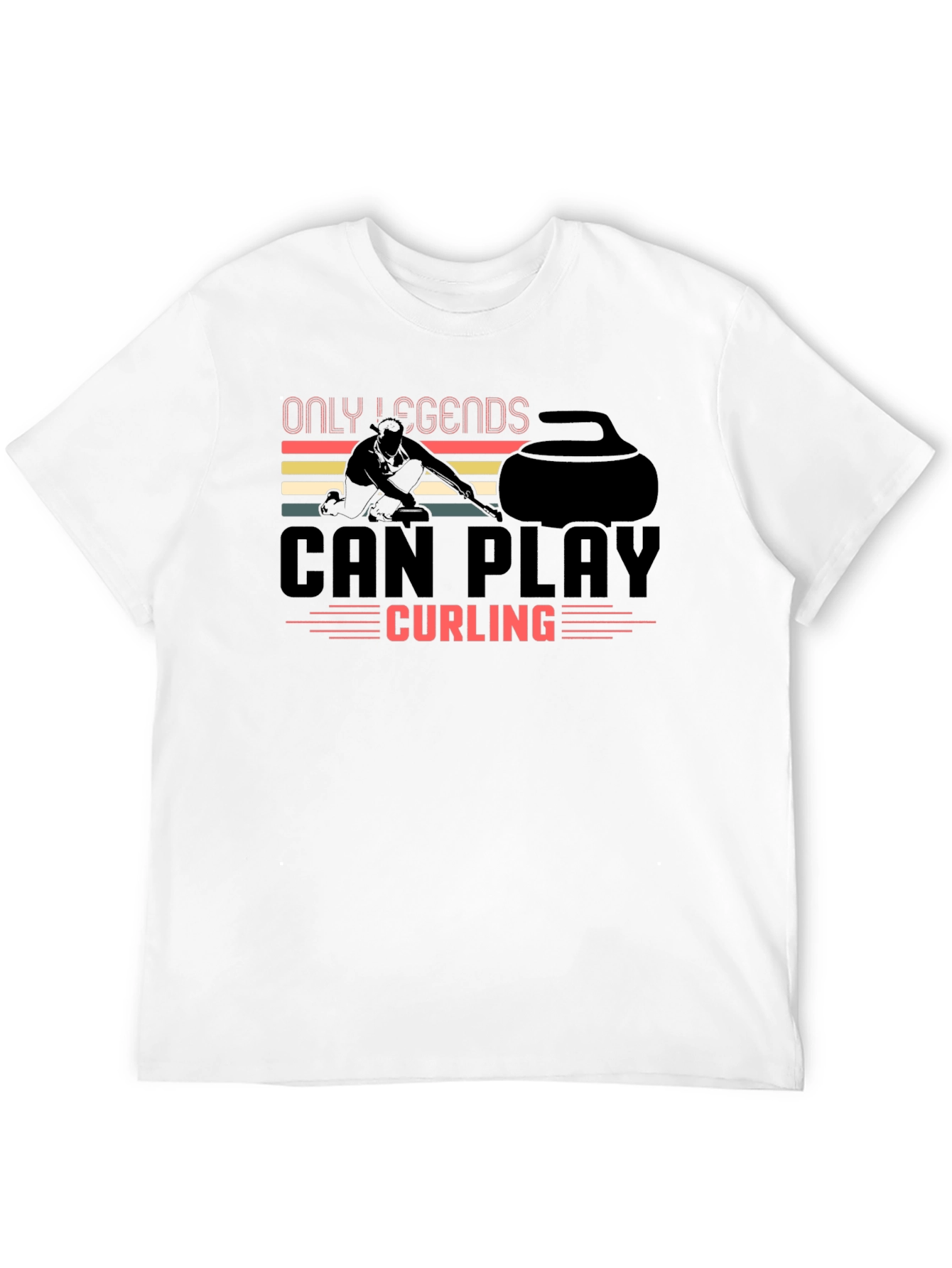 Only Legends Can Play Curling T-Shirt