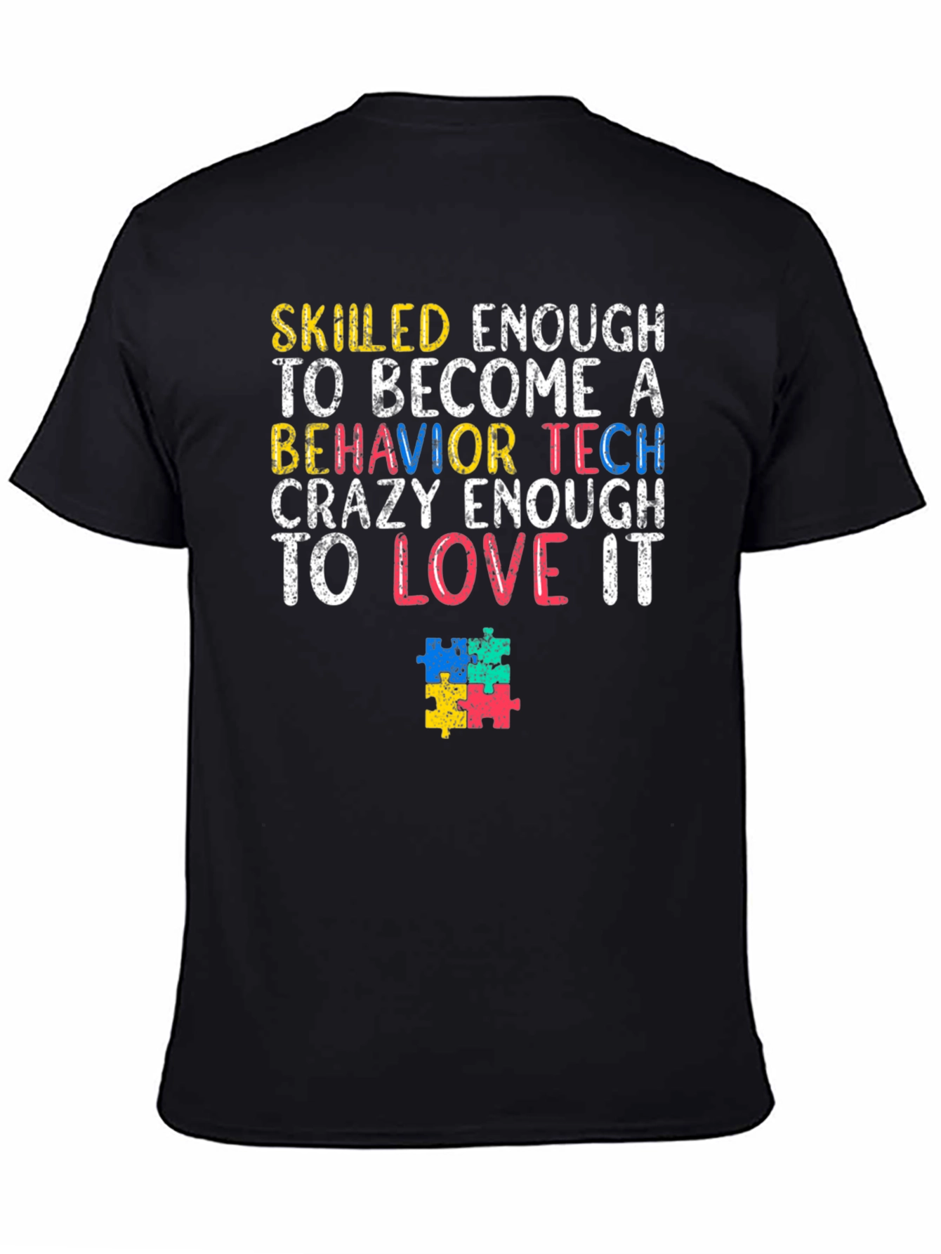 Behavior Tech Autism Puzzle Piece T-Shirt