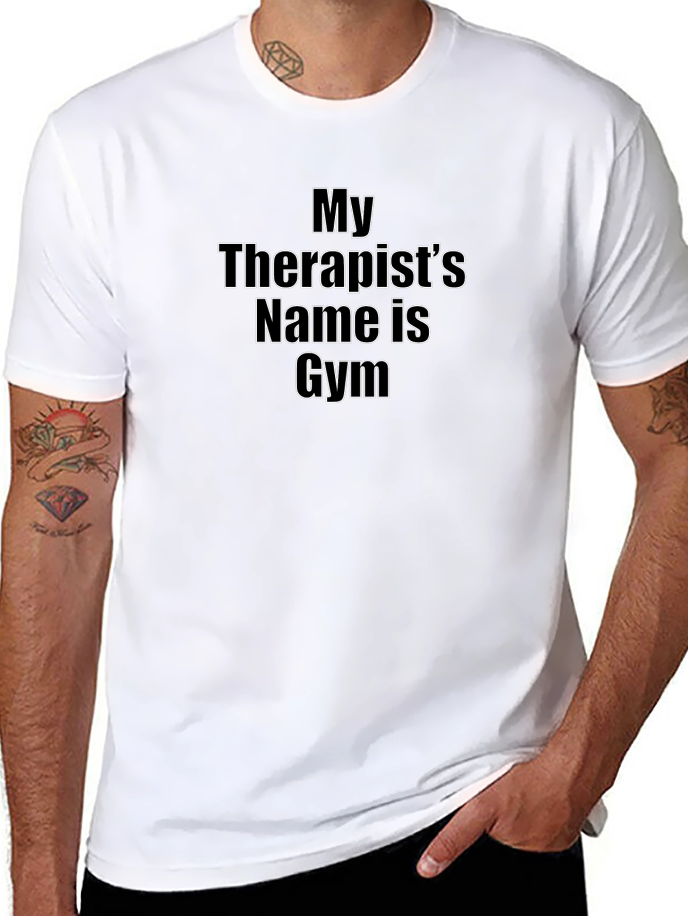 My Therapists Name is Gym T-Shirt