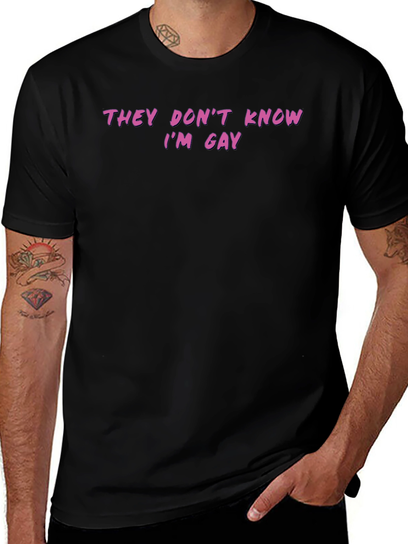 Funny They Dont Know Im Gay Graphic Tee