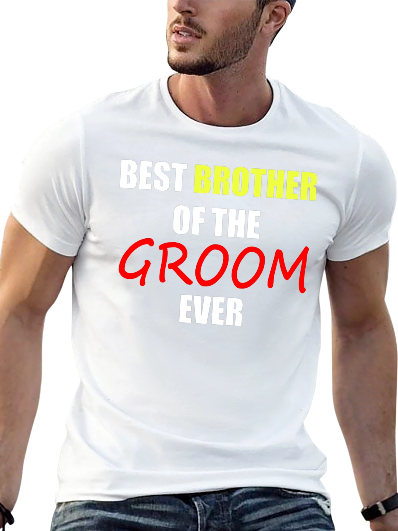 Best Brother of the Groom Ever T-Shirt