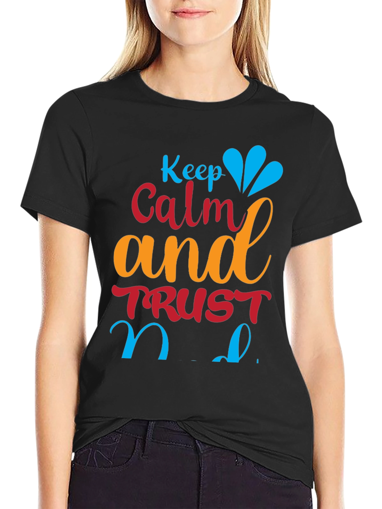 Keep Calm and Trust T-Shirt