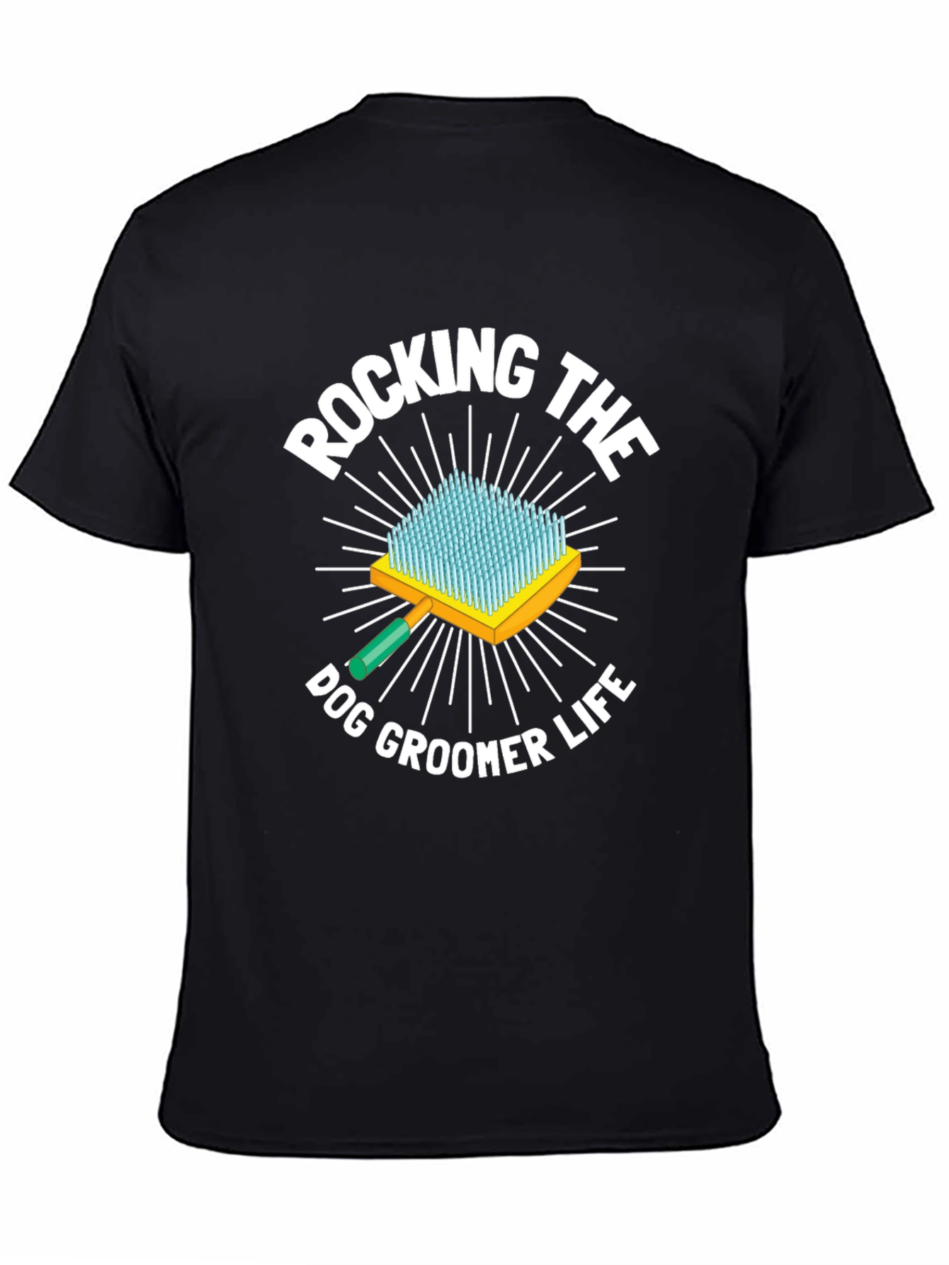 Rocking the Dog Groomer Life T-Shirt