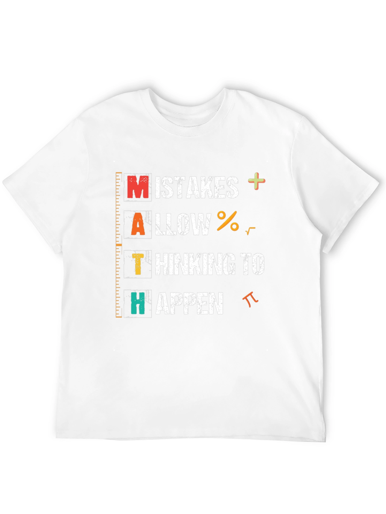 Math Makes Thinking Happen T-Shirt
