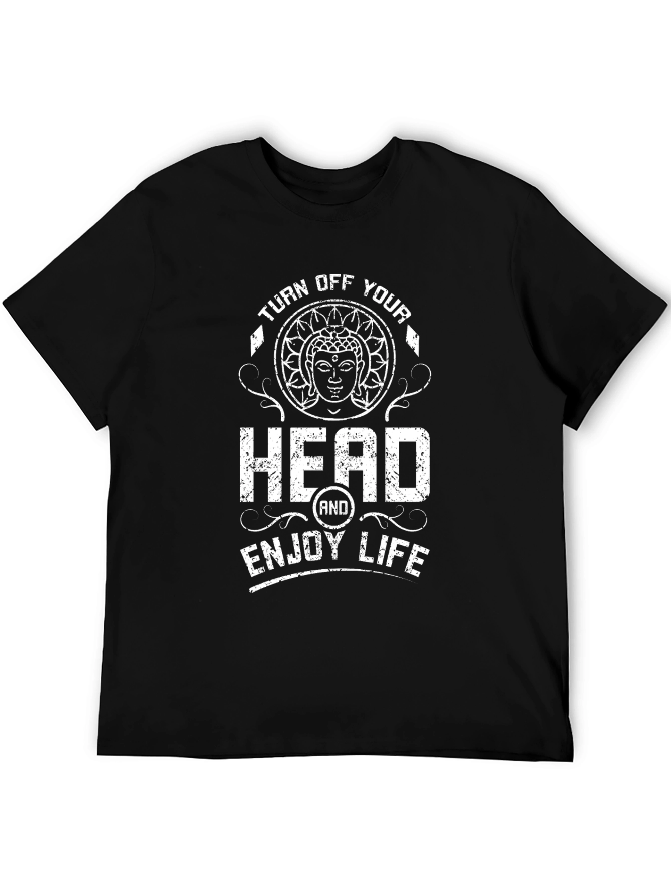 Turn Off Your Head T-Shirt - Enjoy Life Black