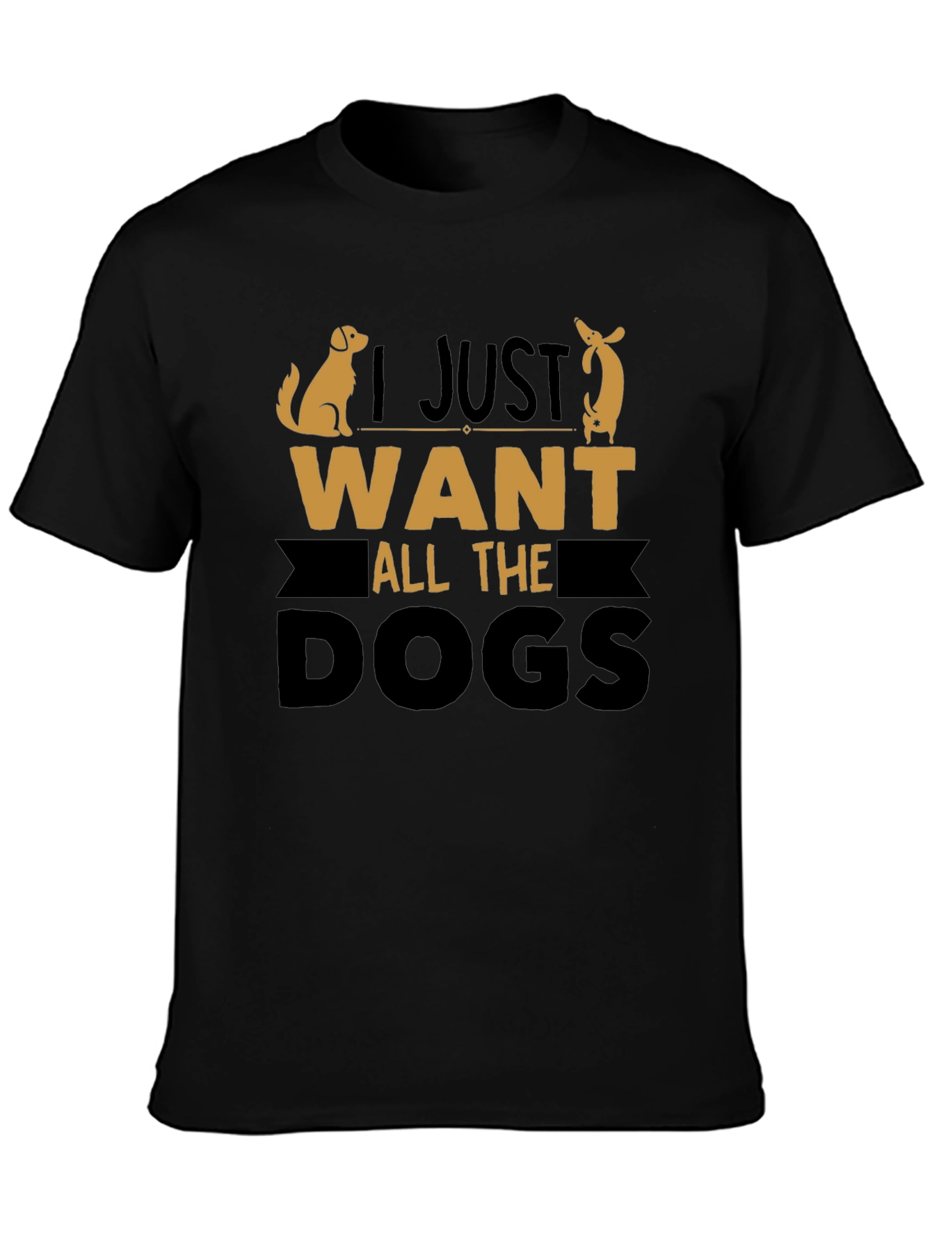 I Just Want All the Dogs Graphic Tee