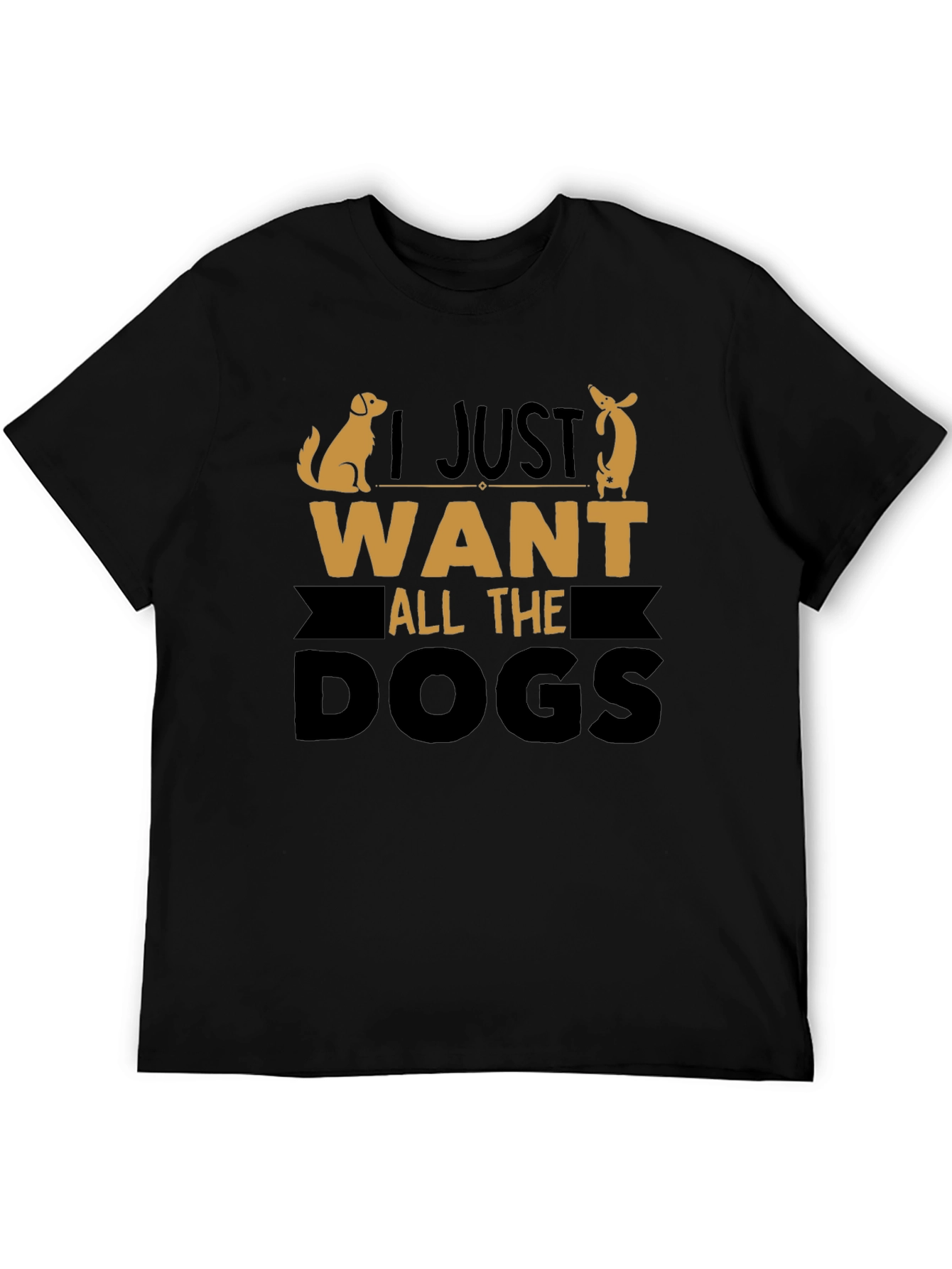 I Just Want All the Dogs Graphic Tee