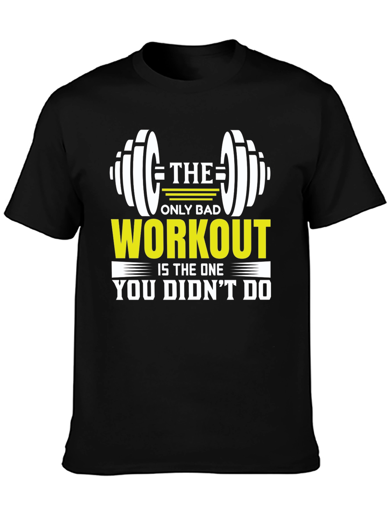 Workout Motivation T-Shirt - Gym Fitness Apparel