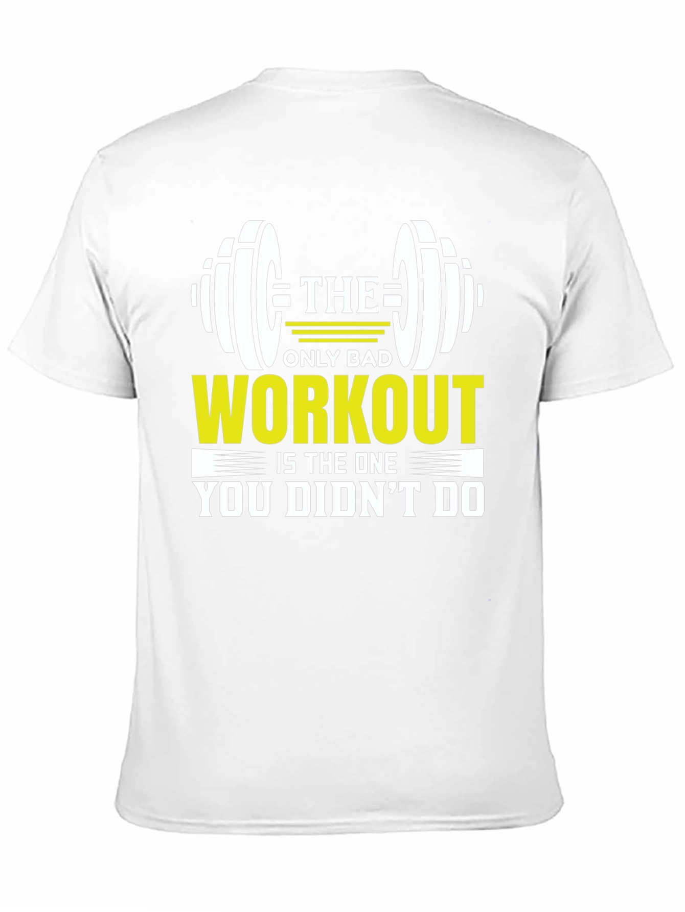 Workout Motivation T-Shirt - Gym Fitness Apparel
