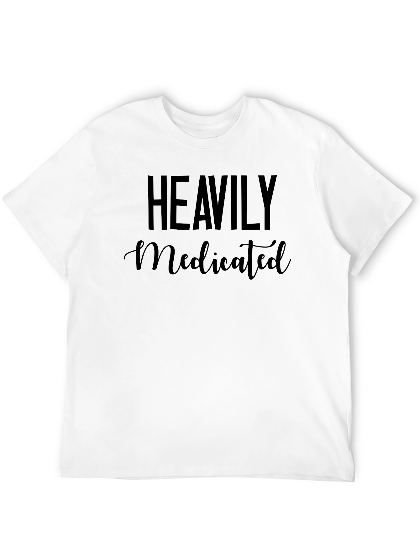 Heavily Medicated Black T-Shirt - Adult Humor Tee