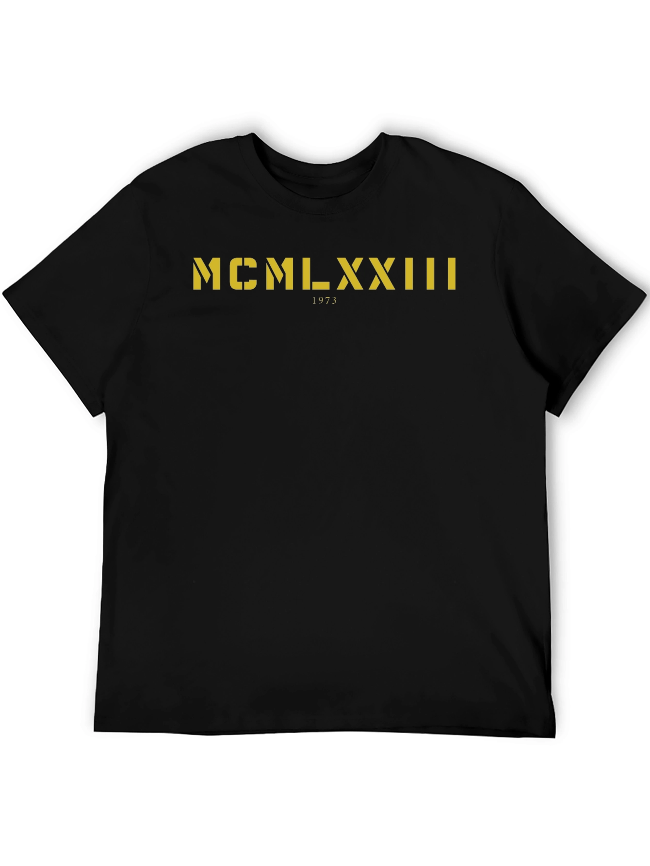 MCMLXXIII 1973 T-Shirt - Roman Numerals Birthday Gift
