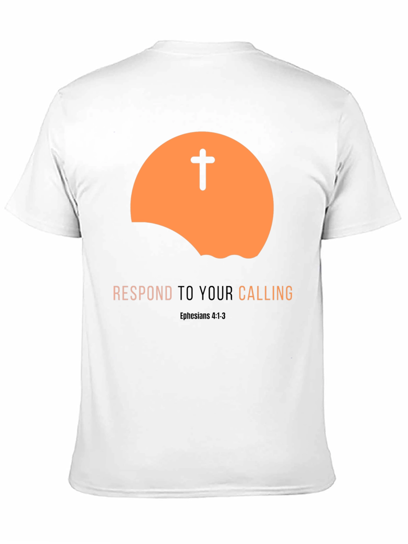 Respond to Your Calling Christian T-Shirt