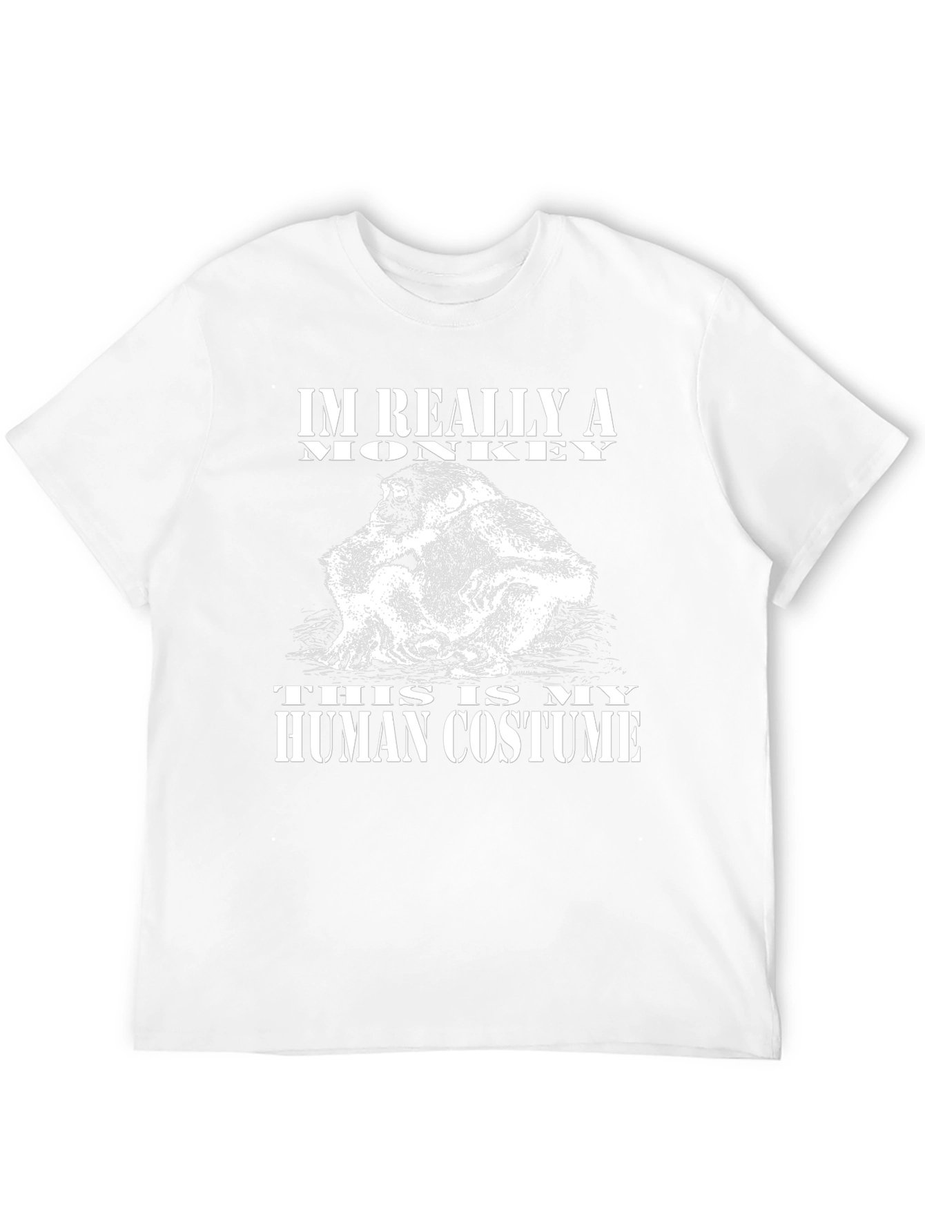 Im Really A Monkey Funny T-Shirt