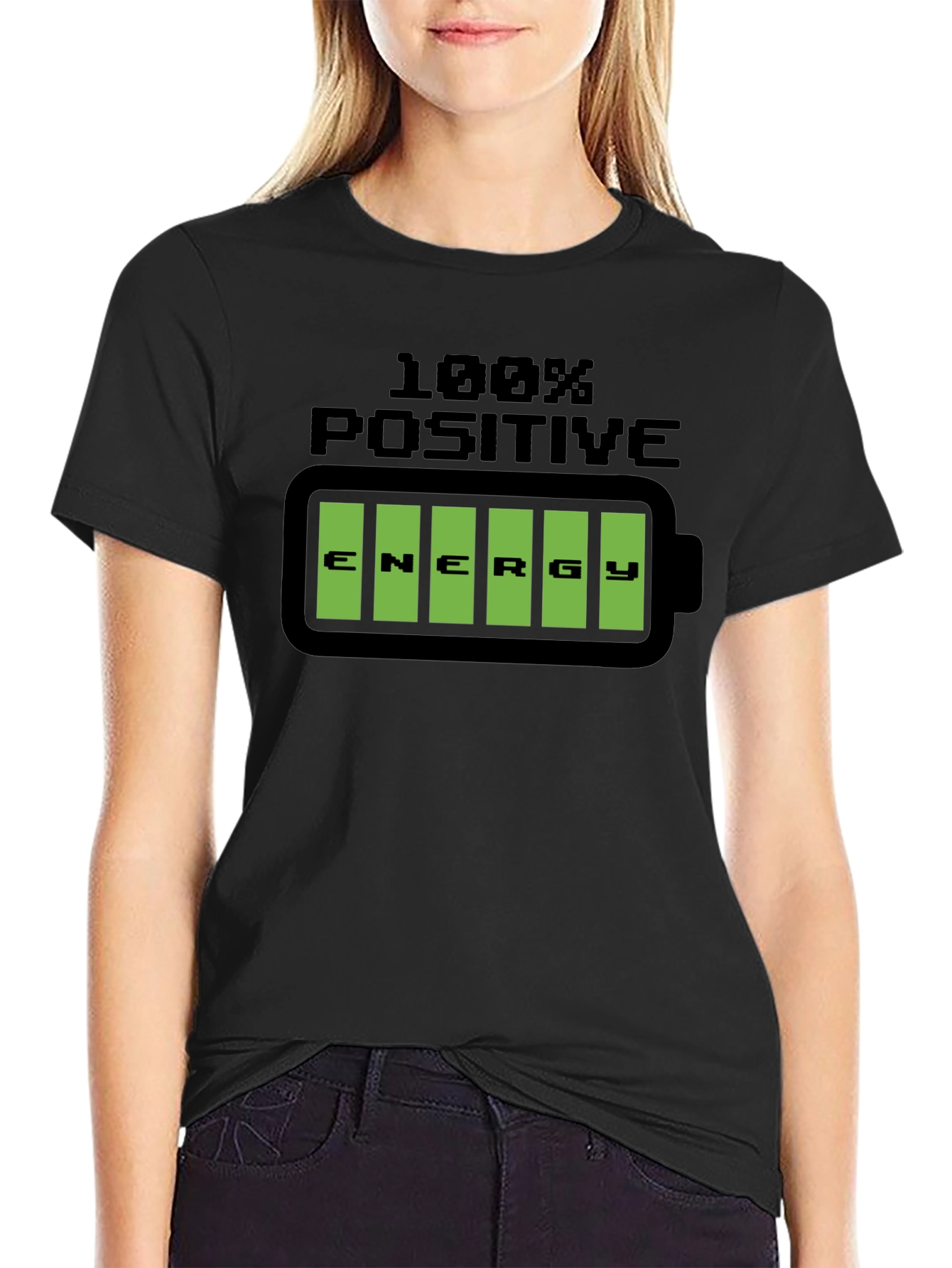 100% Positive Energy T-Shirt - Graphic Tee