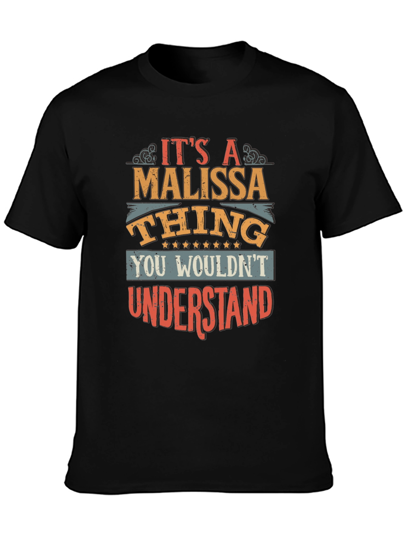 Its a Malissa Thing T-Shirt