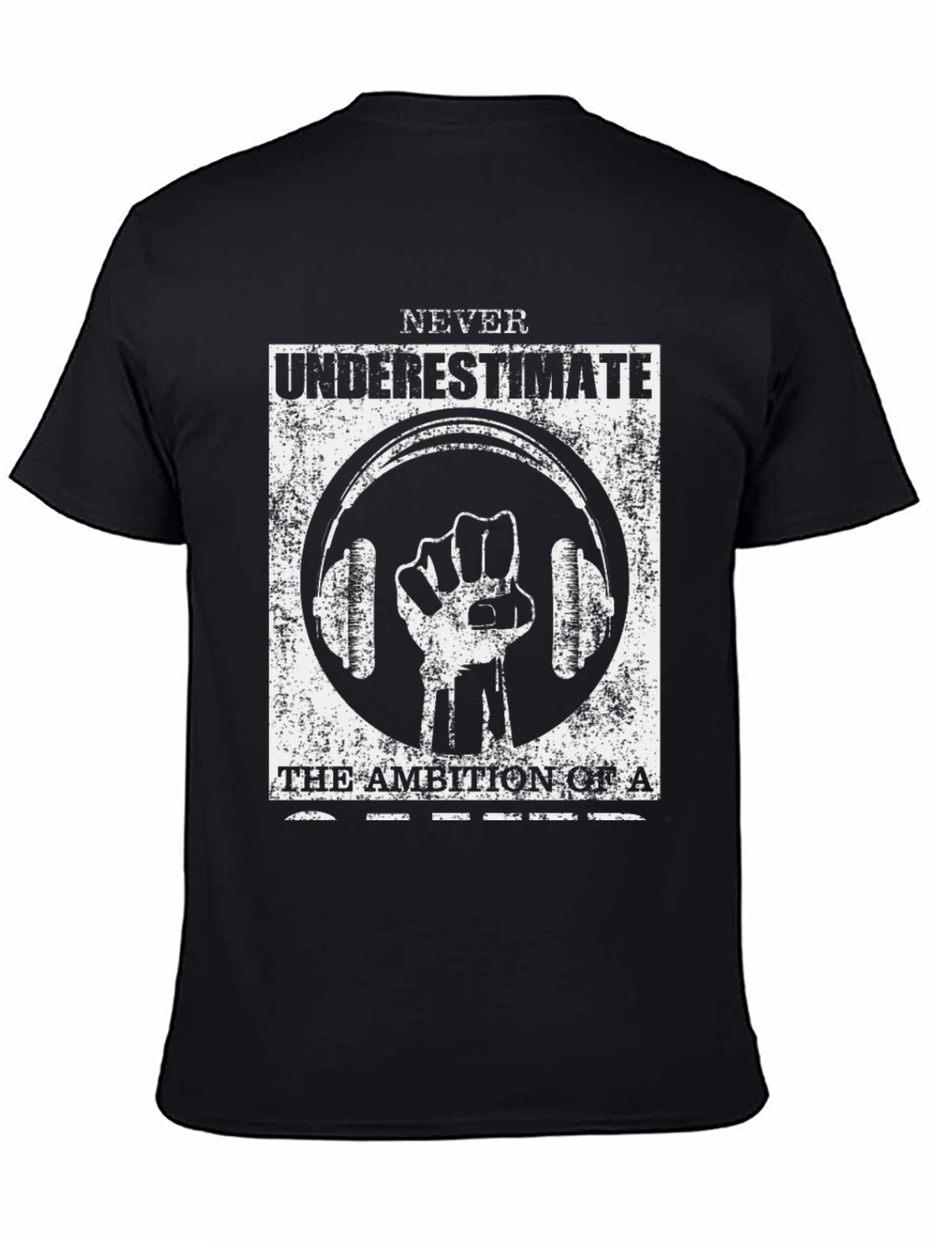 Never Underestimate DJ Ambition Black T-Shirt