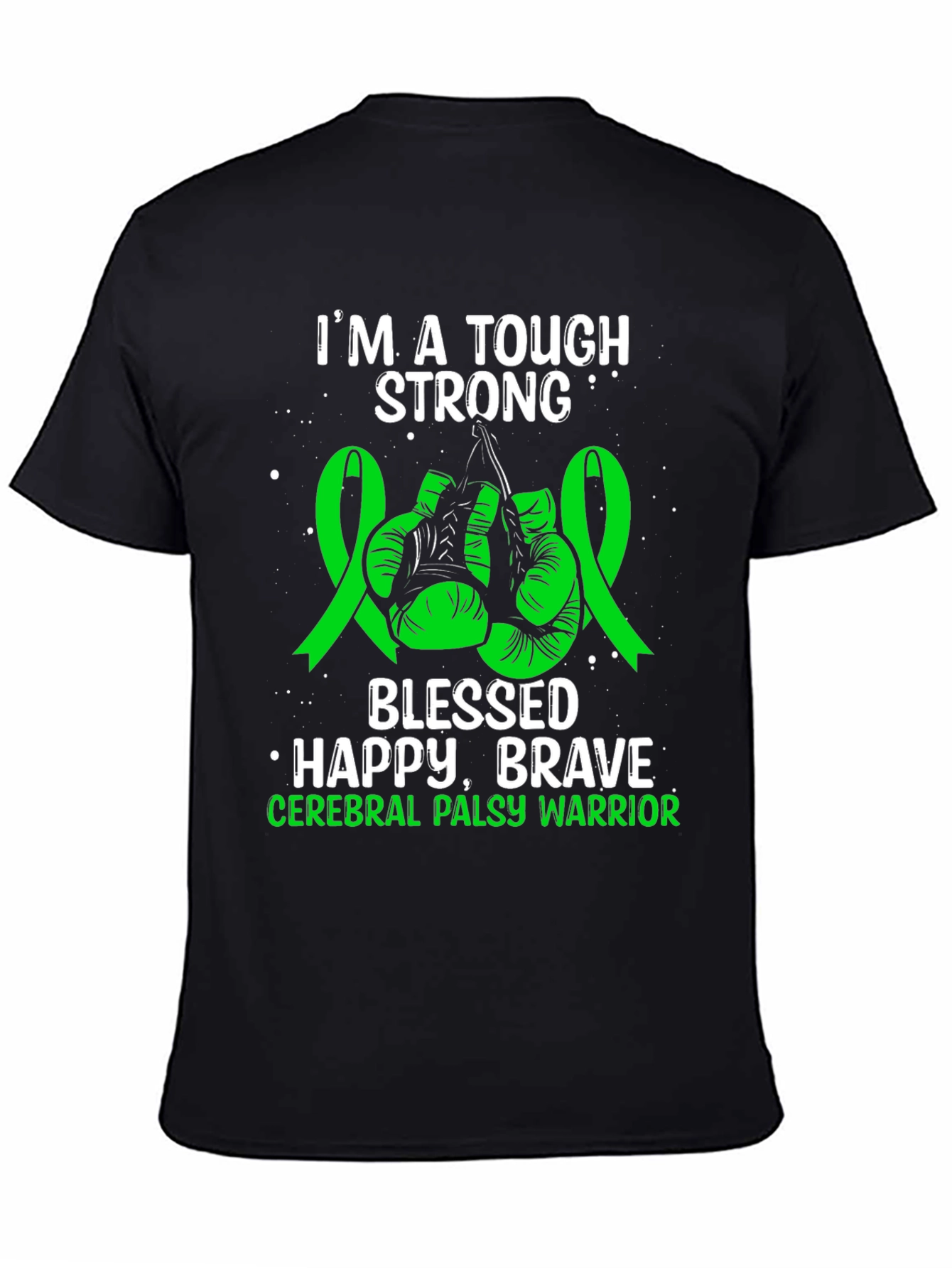 Cerebral Palsy Warrior T-Shirt: Tough & Strong