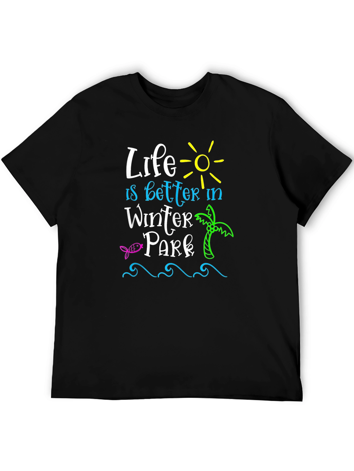 Life is Better in Winter Park Black T-Shirt