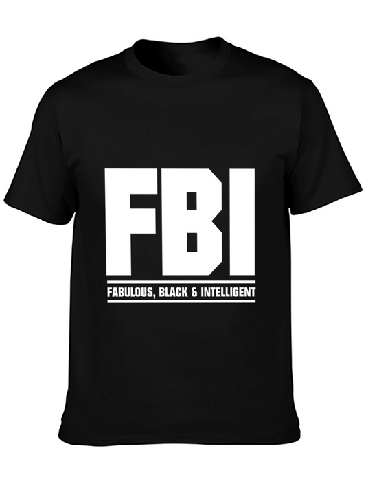 FBI Fabulous Black Intelligent T-Shirt