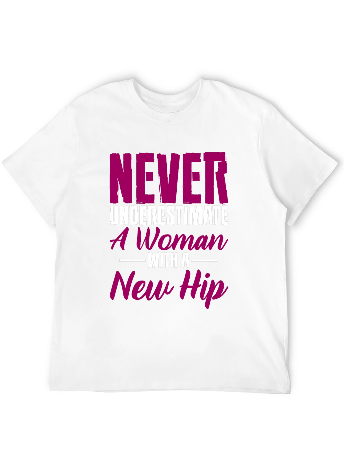 New Hip Womans Tee - Funny Recovery Gift