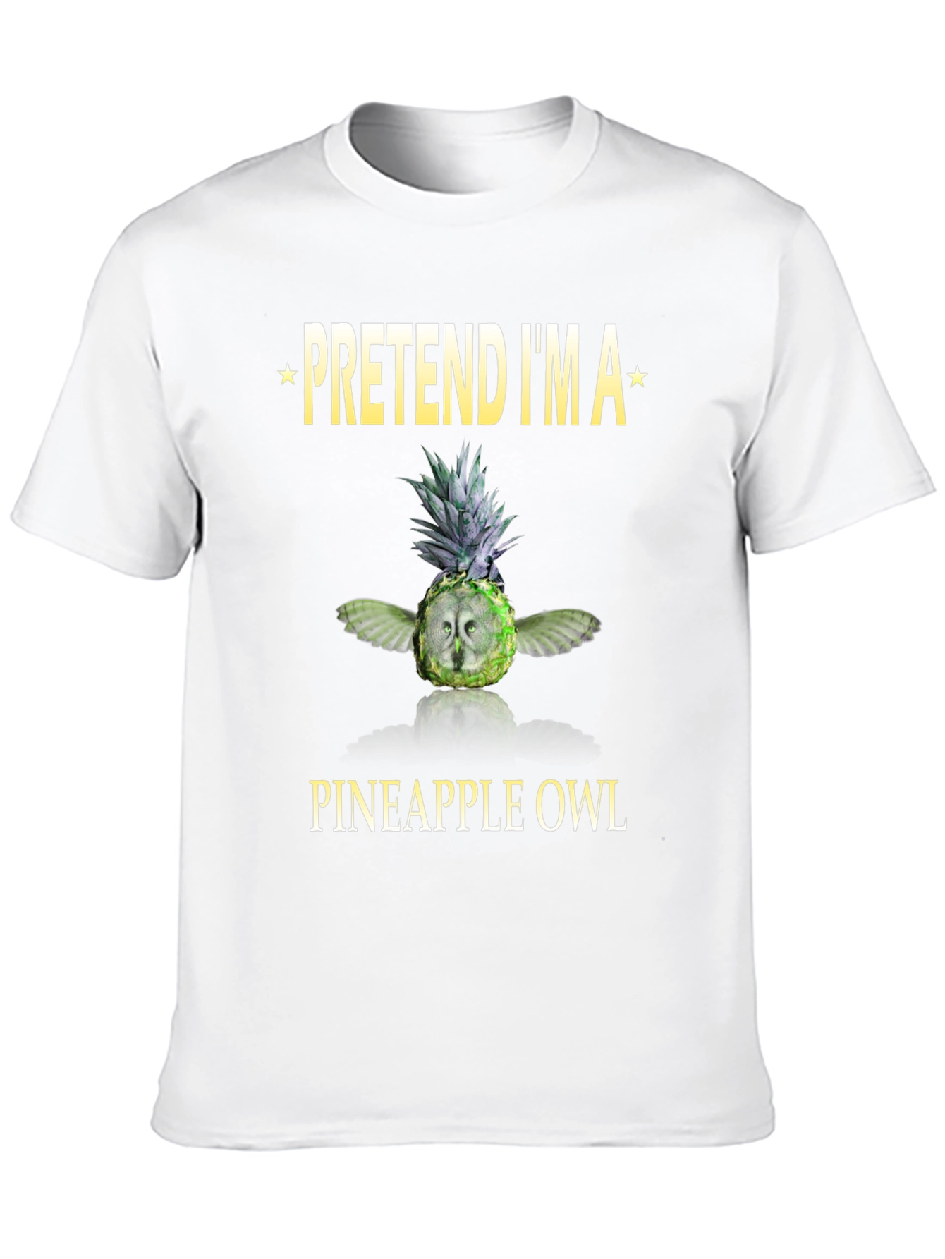 Pretend Im a Pineapple Owl T-Shirt