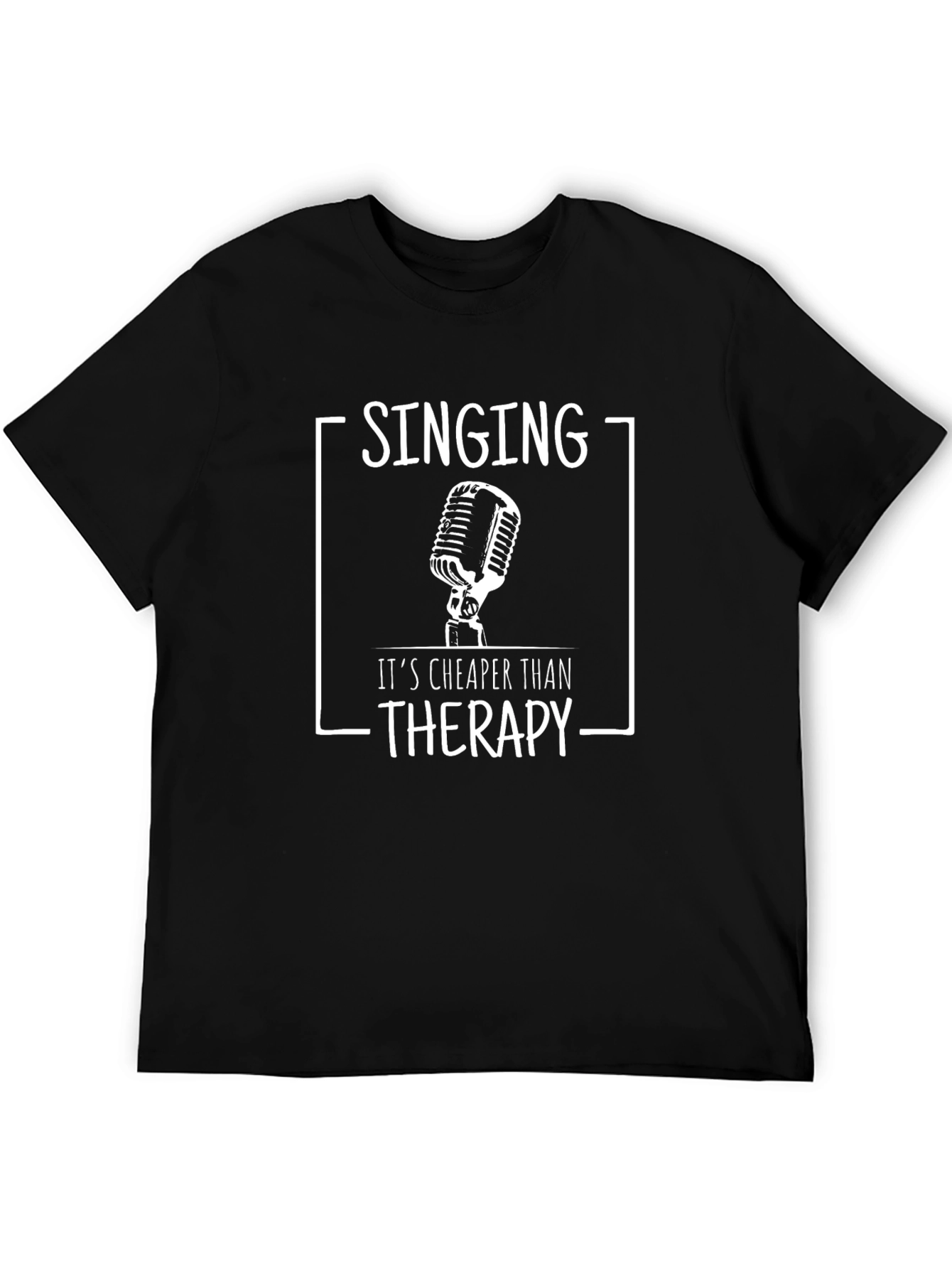 Singing Cheaper Than Therapy Black T-Shirt