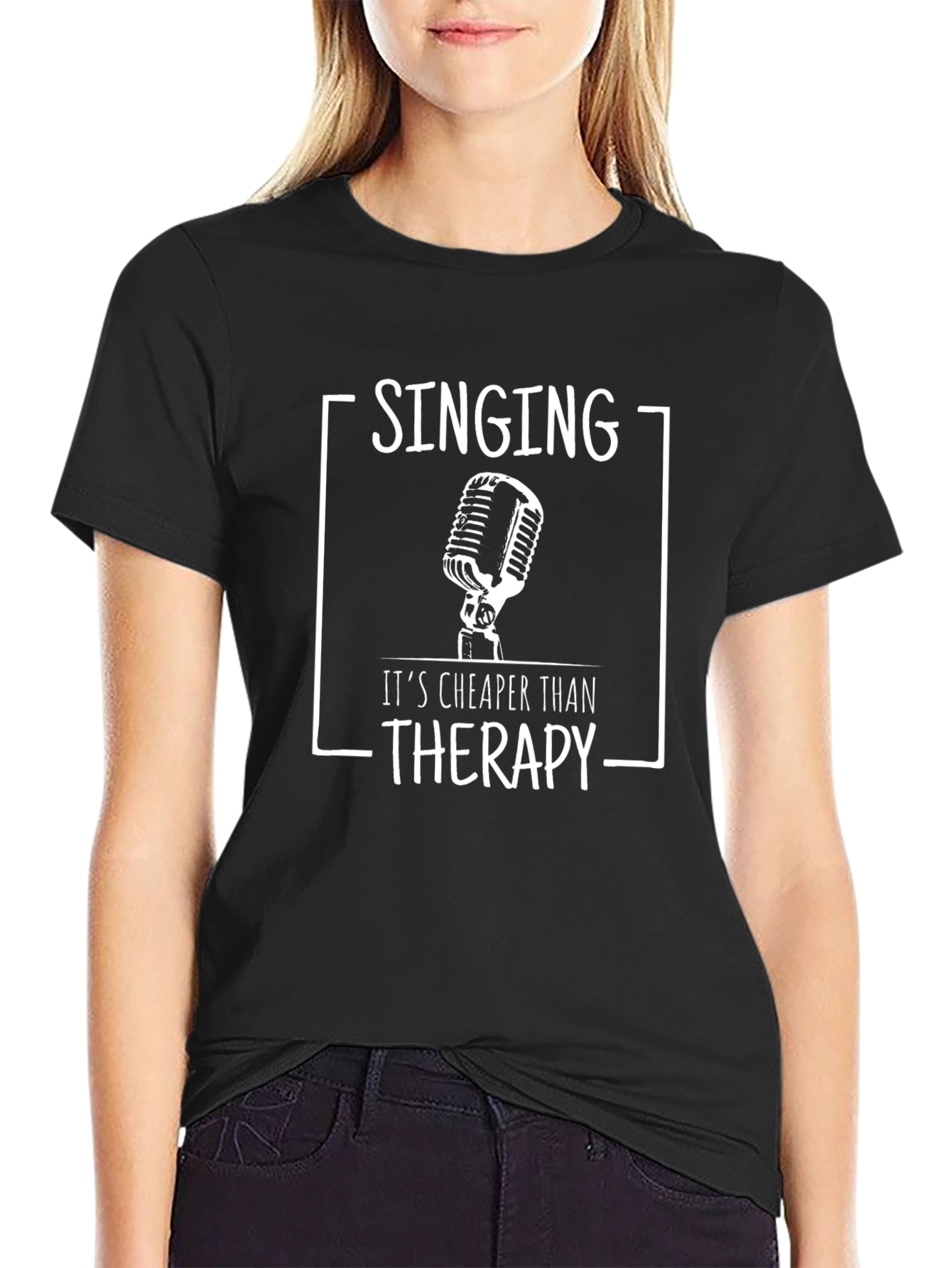 Singing Cheaper Than Therapy Black T-Shirt