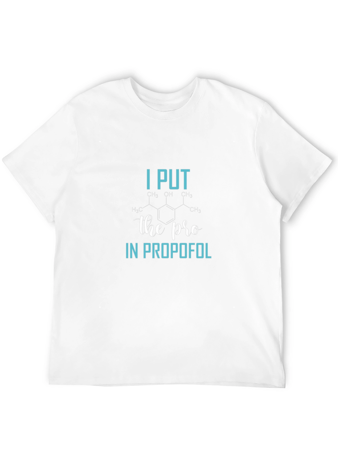 I Put The Pro in Propofol Black T-Shirt