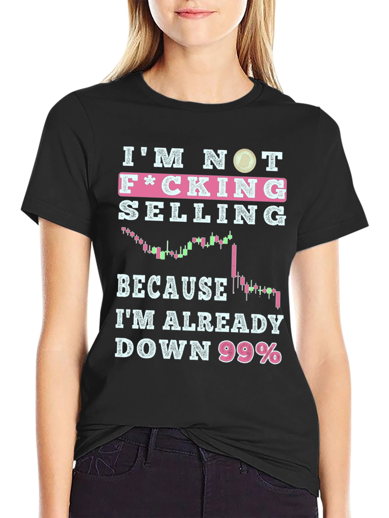 Im Not F*cking Selling T-Shirt