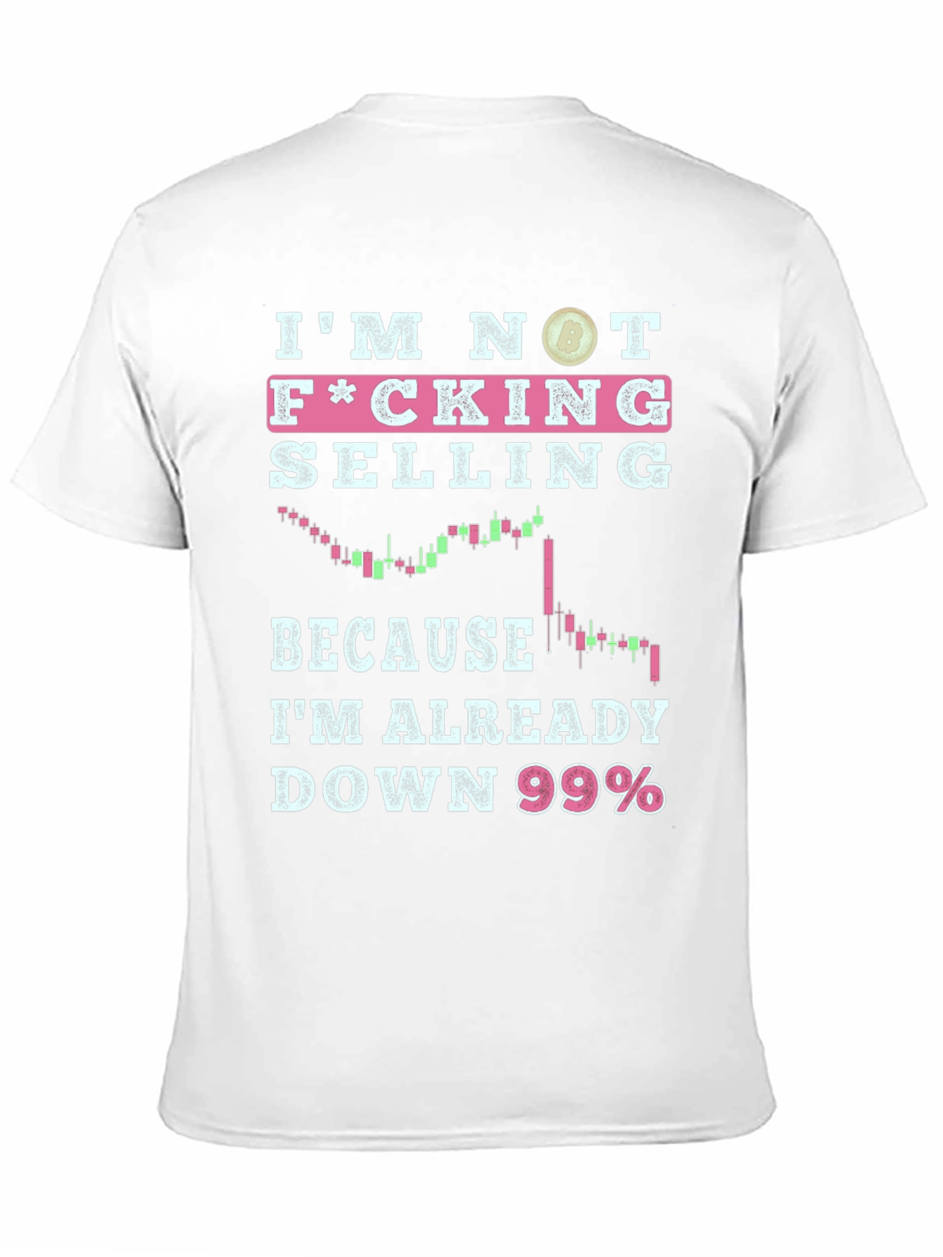 Im Not F*cking Selling T-Shirt