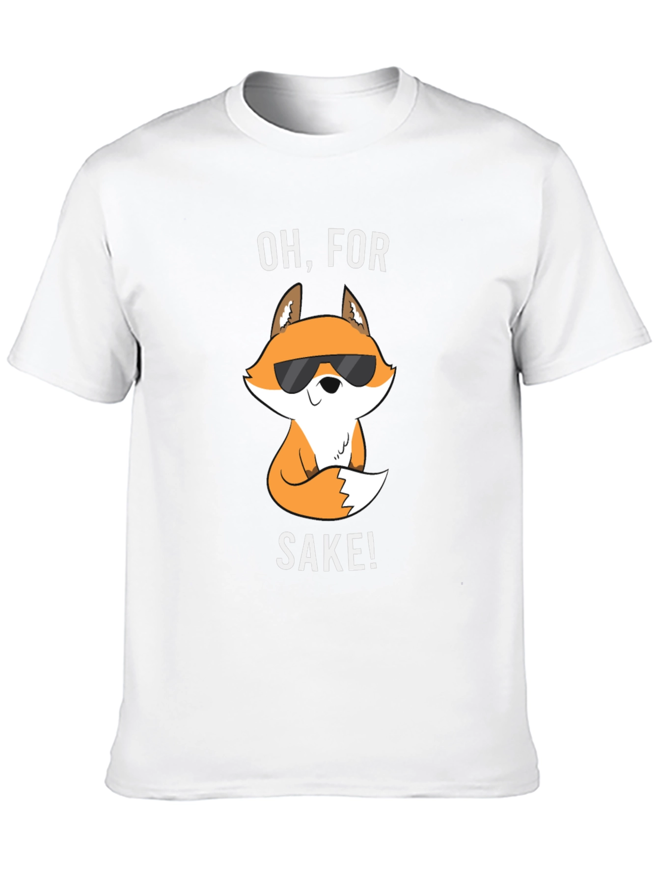 Oh For Fox Sake! Graphic T-Shirt