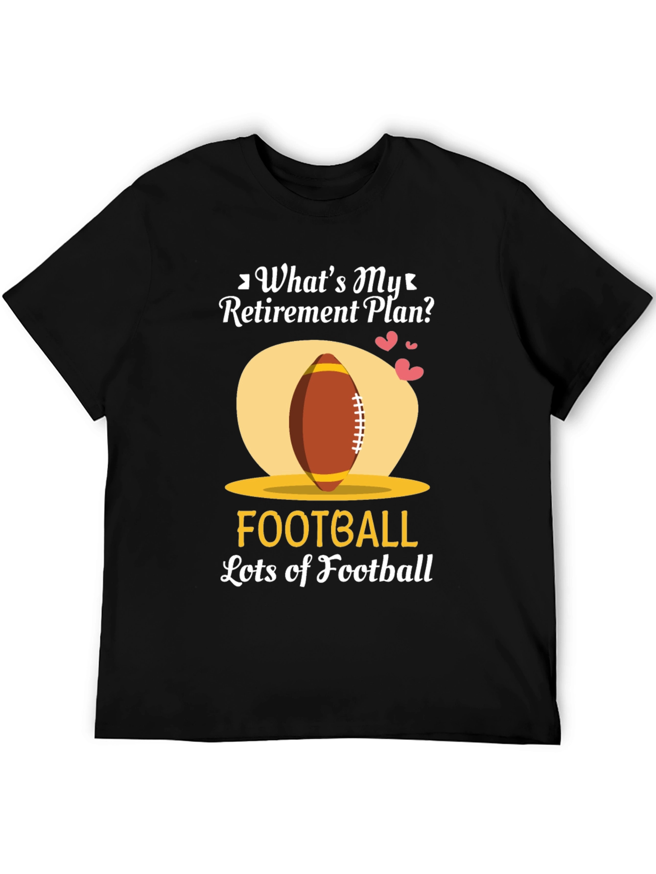 Funny Football Retirement Plan T-Shirt