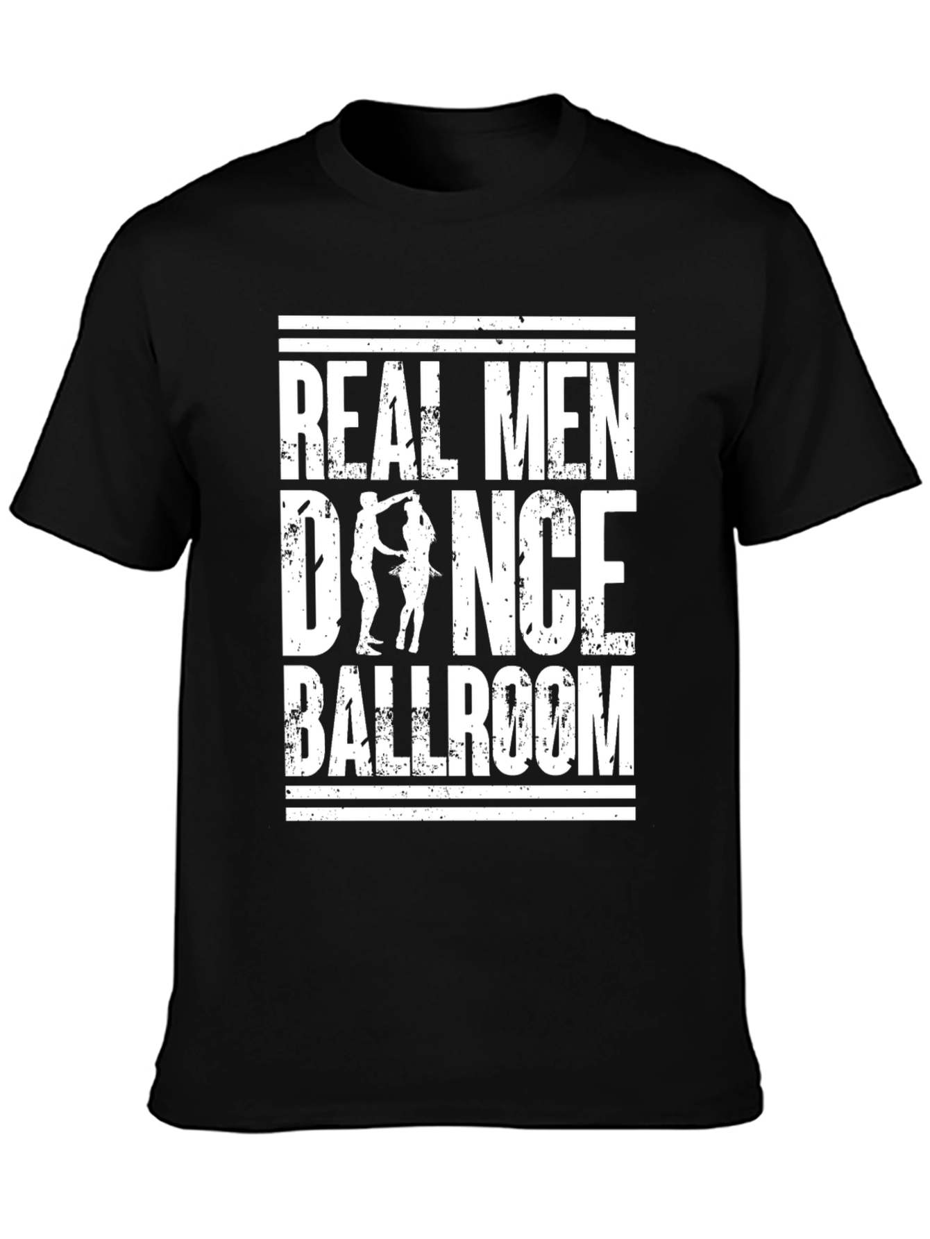 Real Men Dance Ballroom T-Shirt