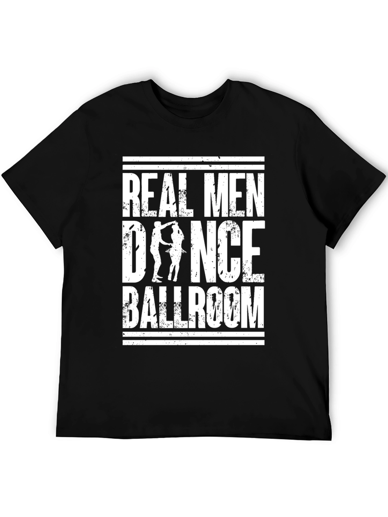 Real Men Dance Ballroom T-Shirt