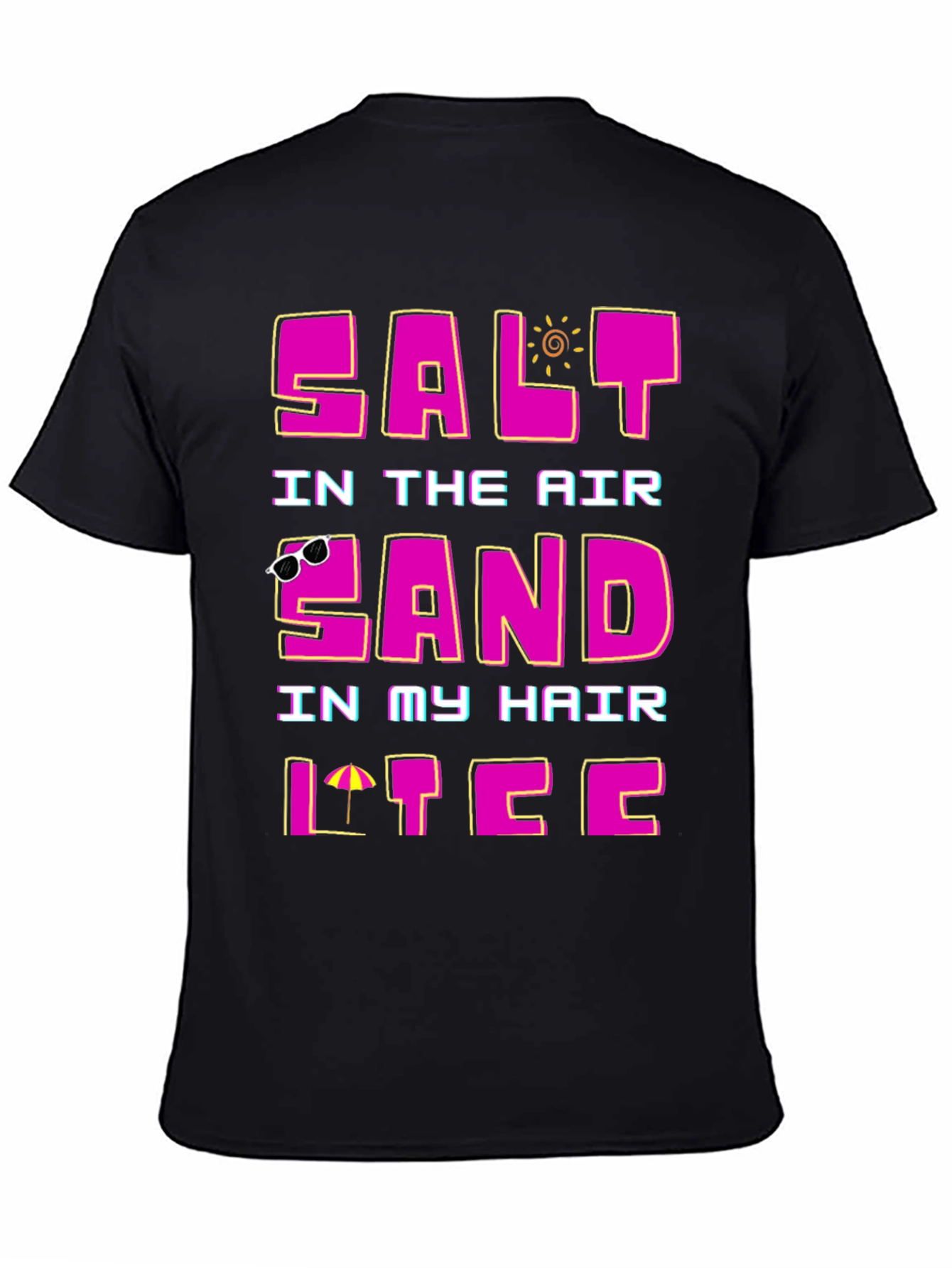 Salt Air Sand Hair T-Shirt - Summer Vacation Tee