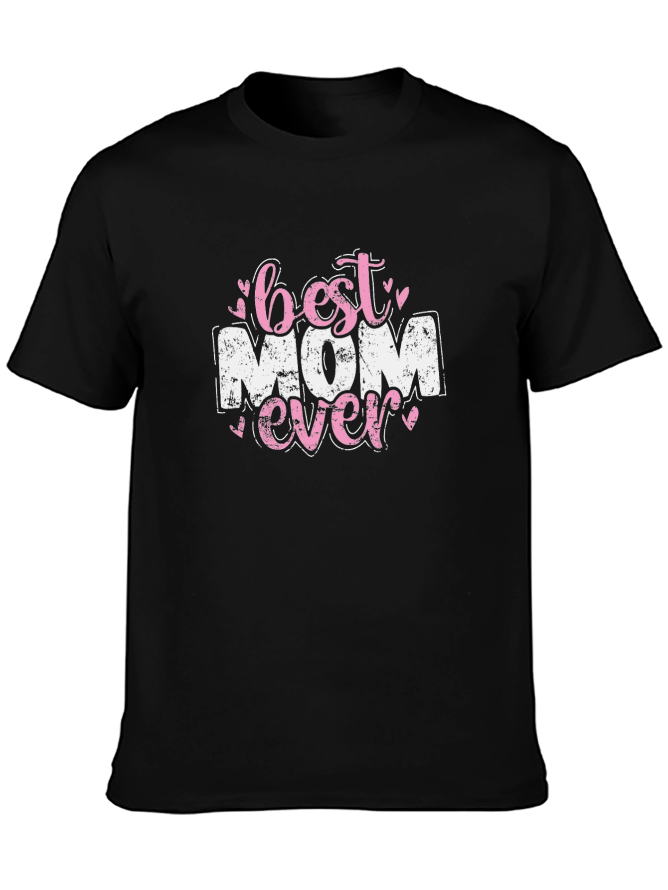 Best Mom Ever Graphic Tee - Black Cotton T-Shirt