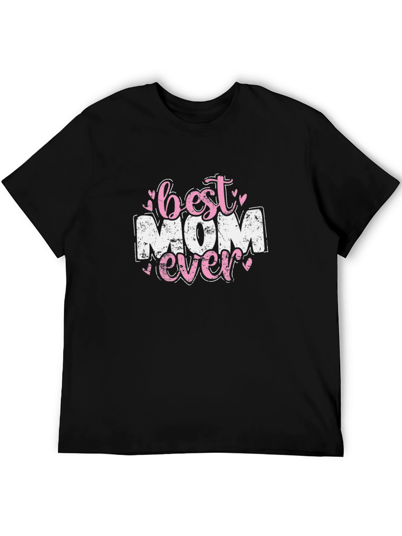 Best Mom Ever Graphic Tee - Black Cotton T-Shirt