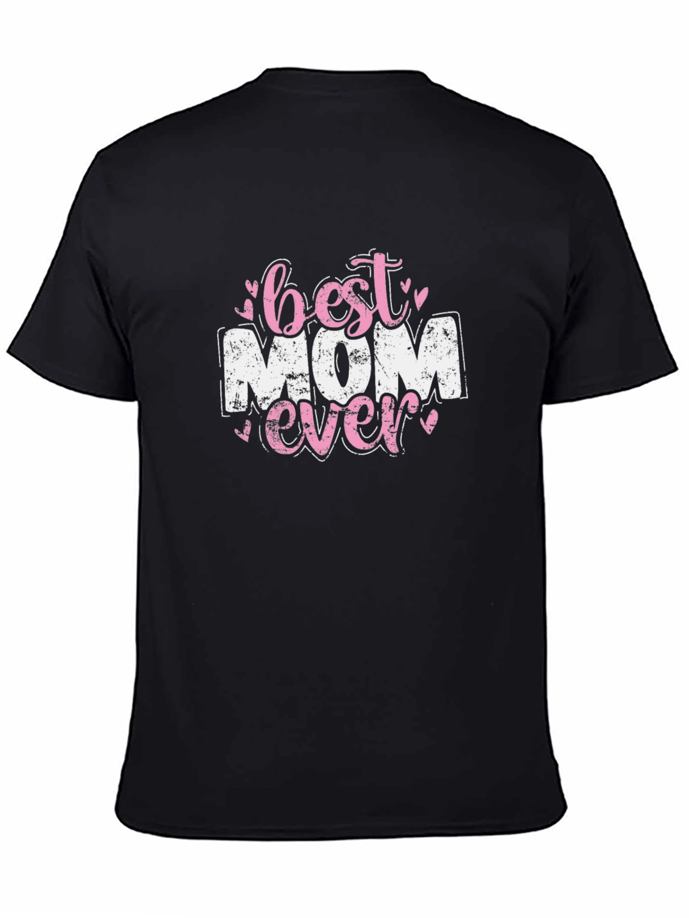 Best Mom Ever Graphic Tee - Black Cotton T-Shirt