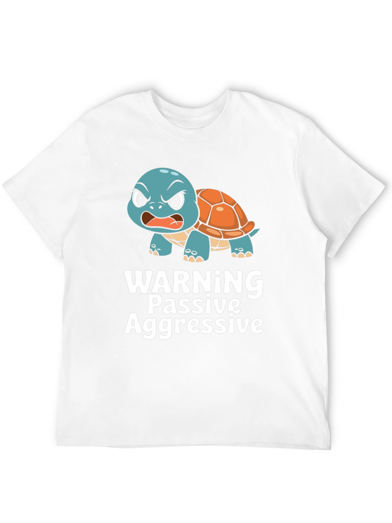 Warning Passive Aggressive Angry Turtle T-Shirt