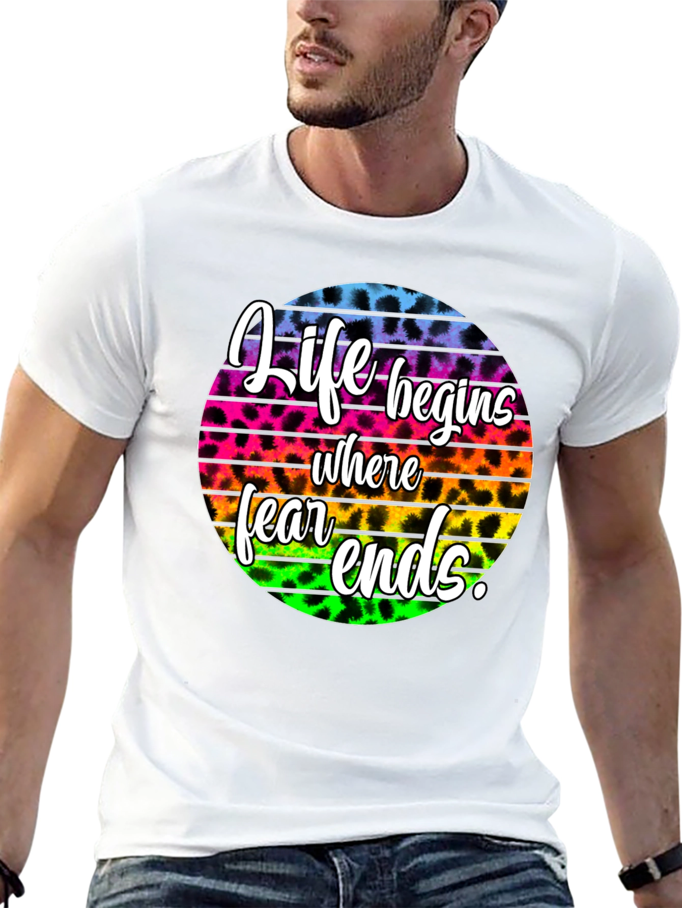 Life Begins Where Fear Ends Graphic Tee