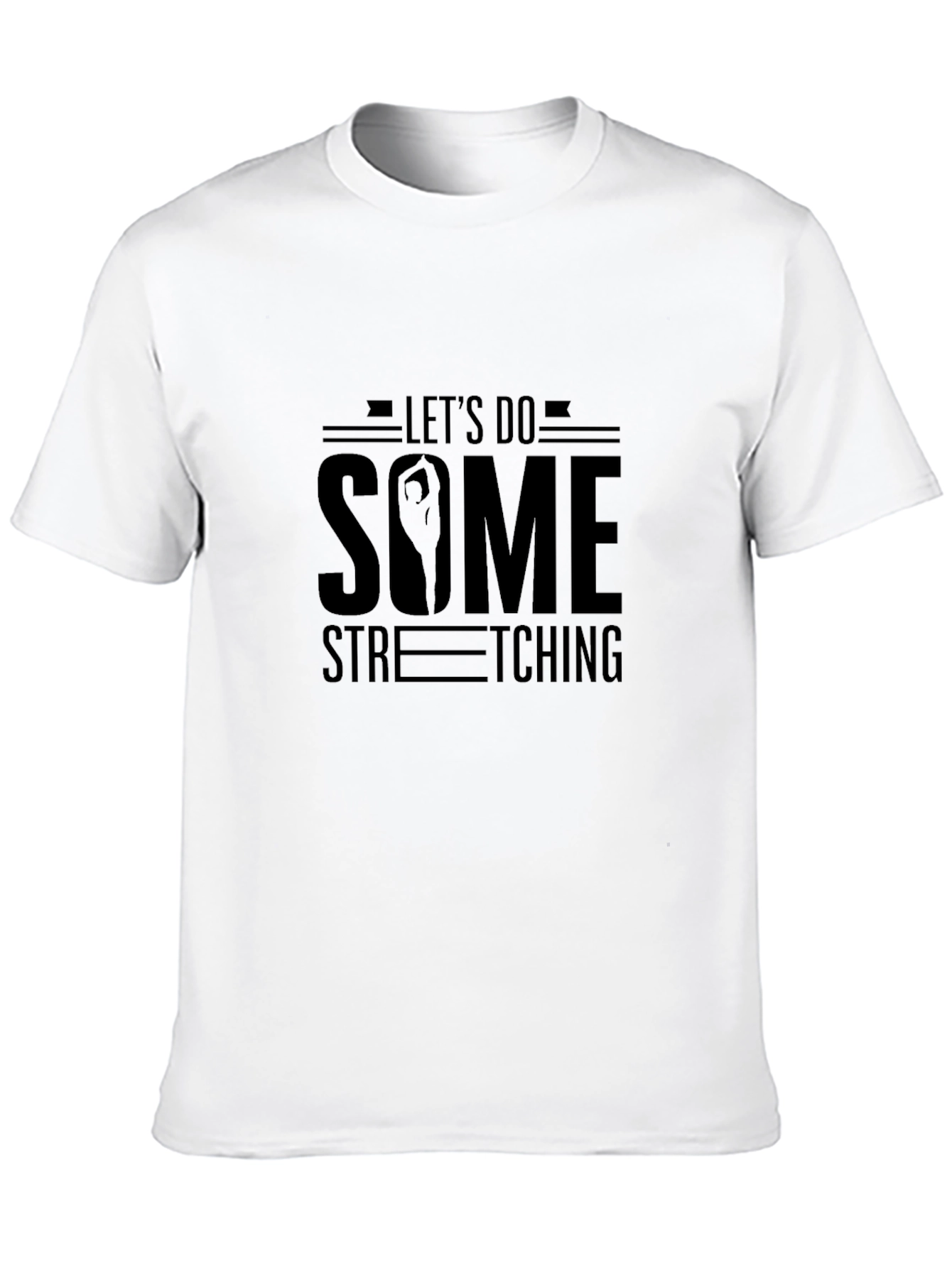 Lets Do Some Stretching Black T-Shirt