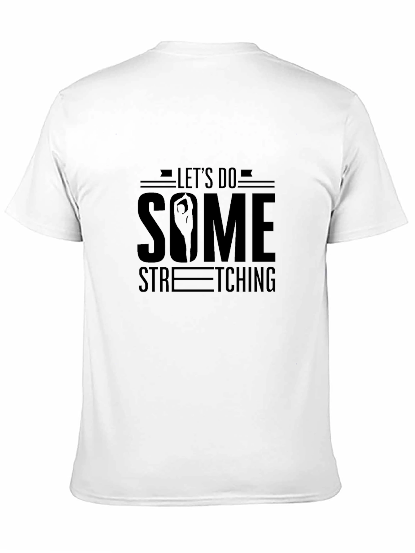 Lets Do Some Stretching Black T-Shirt