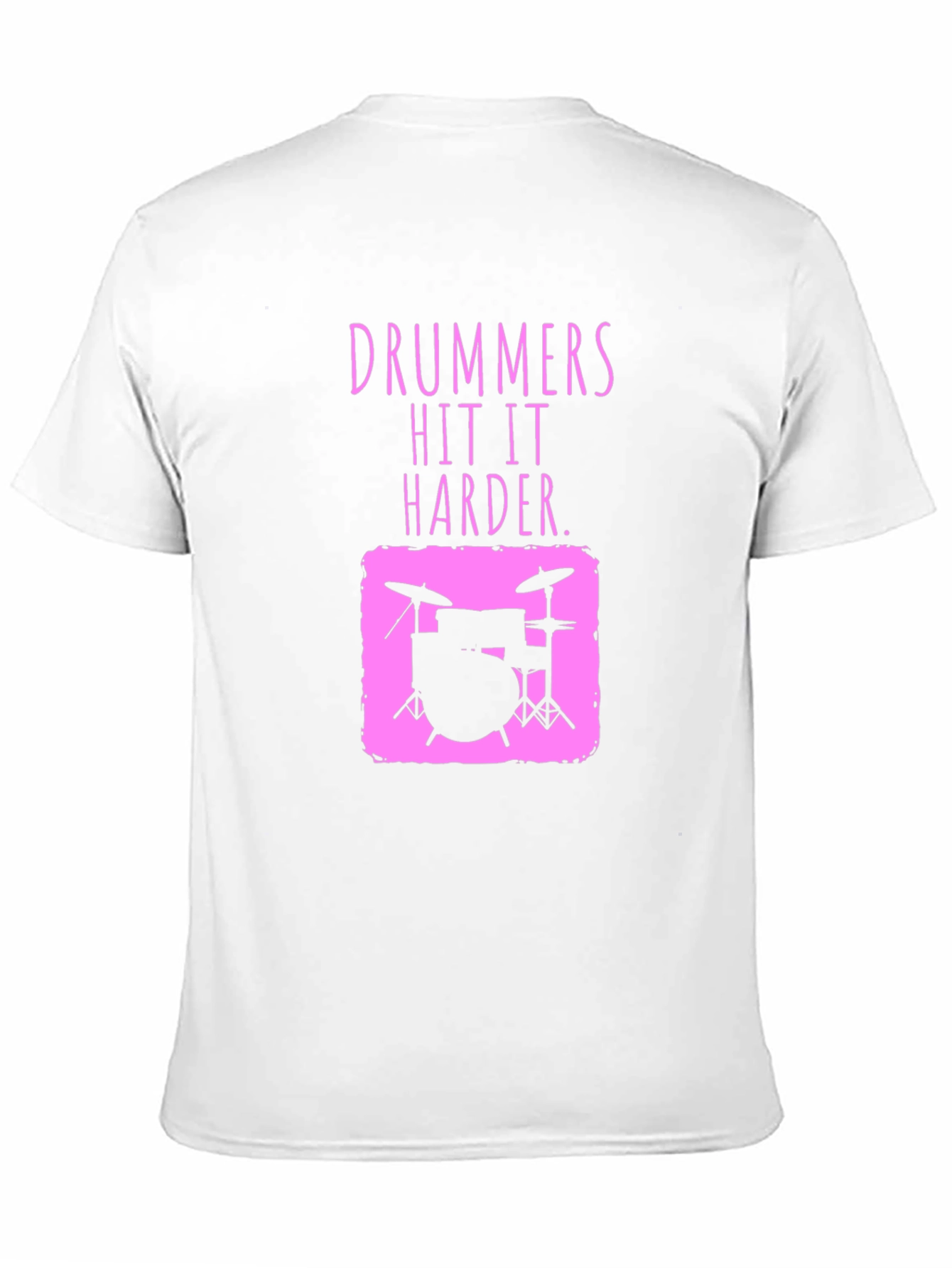 Drummer Hit It Harder Pink Graphic Tee