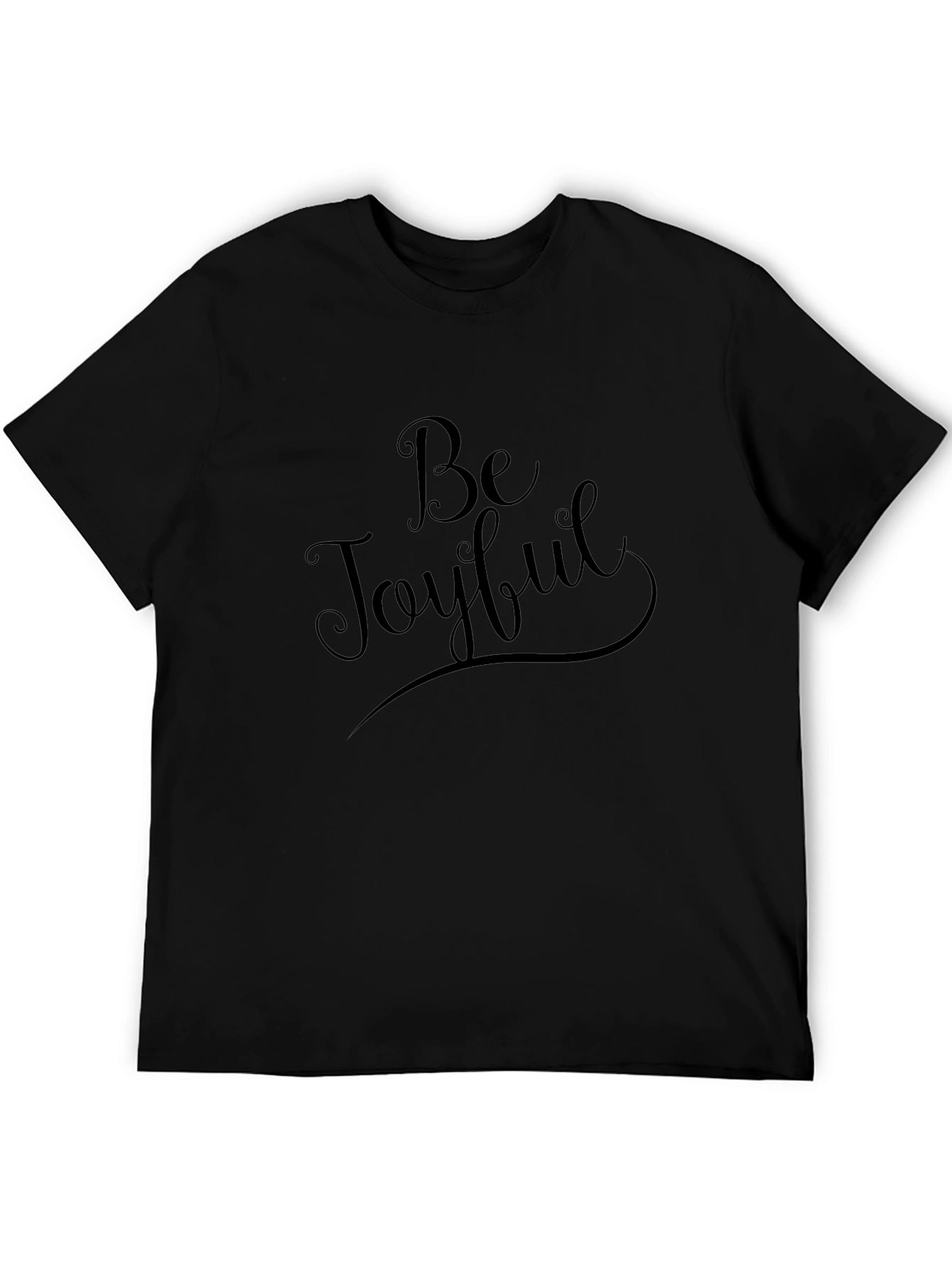 Be Joyful Black Graphic T-Shirt