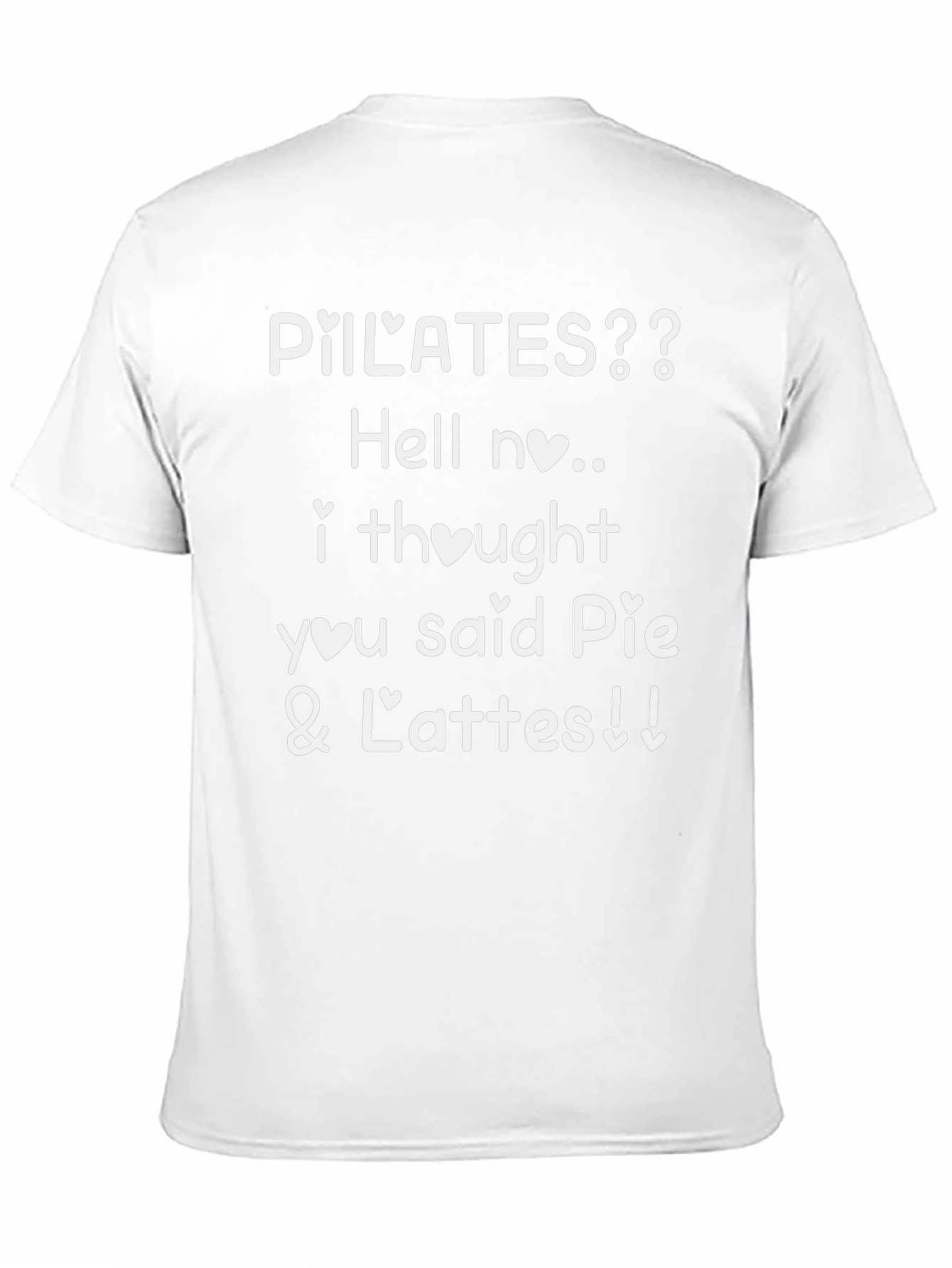Pilates? Hell No. Pie & Lattes Graphic Tee