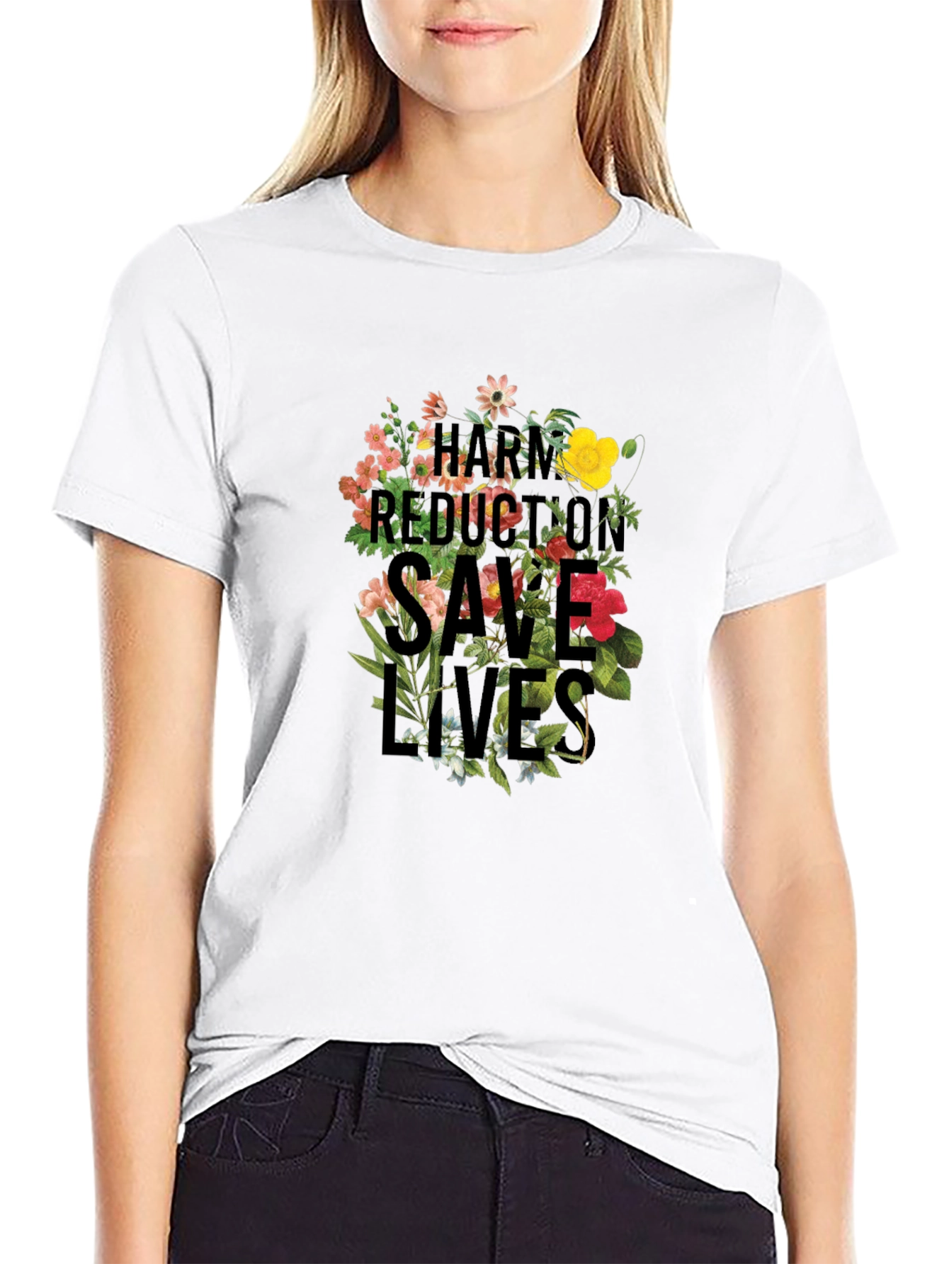 Harm Reduction Saves Lives Floral Tee